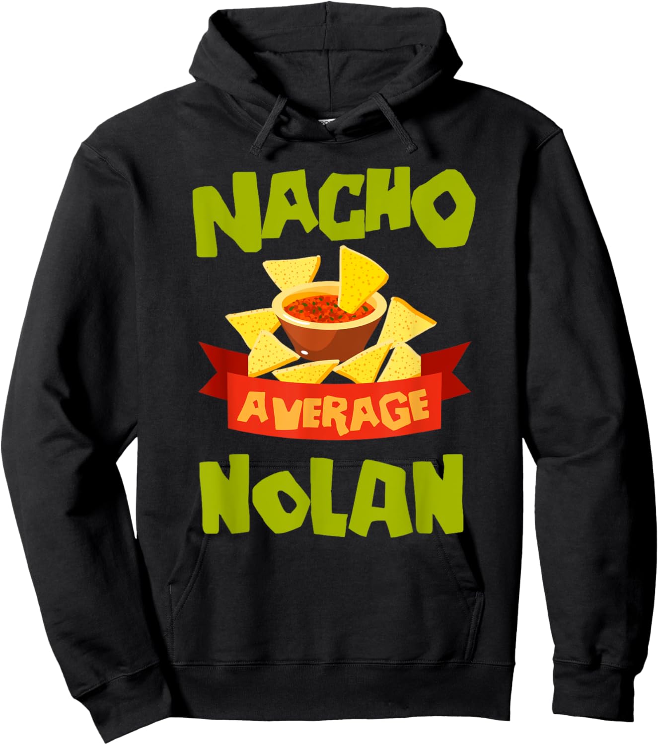 Custom Mexican Christmas Father's Day Name NACHO AVERAGE NOLAN Funny Birthday Personalized Name Hoodie - Hoodie | Black