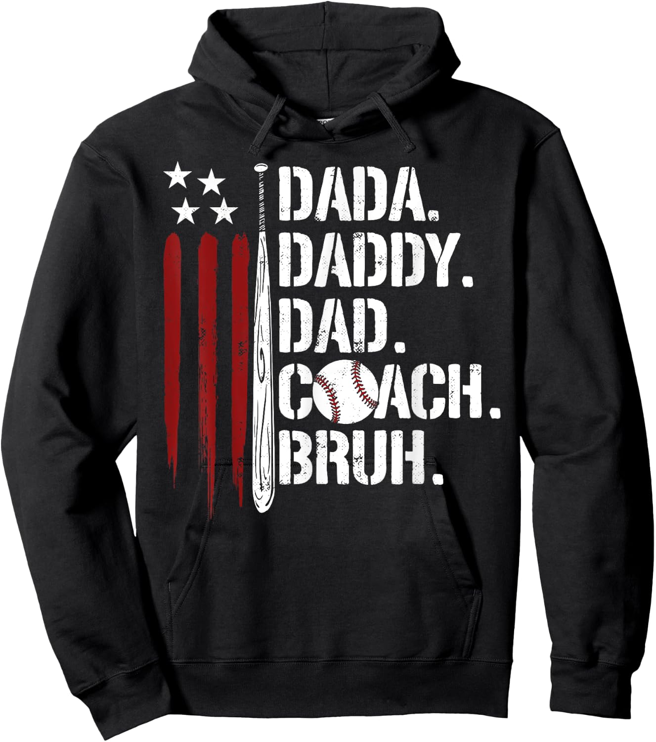 Dada Daddy Dad Bruh Baseball Coach American Flag Fathers Day Hoodie - Hoodie | Black
