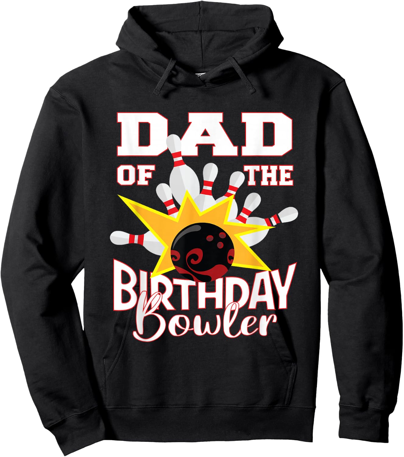 Dad Of The Birthday Bowler Kid Bowling Party Hoodie - Hoodie | Black