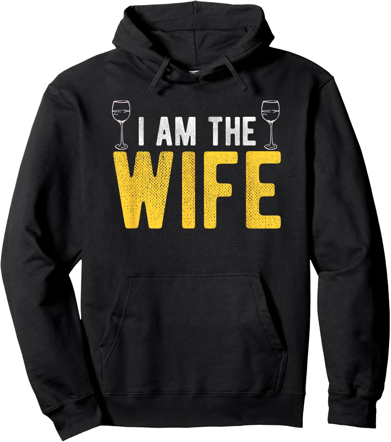 I Am The Wife Drunk Husband's Wife Couples Apparel Hoodie - Hoodie | Black