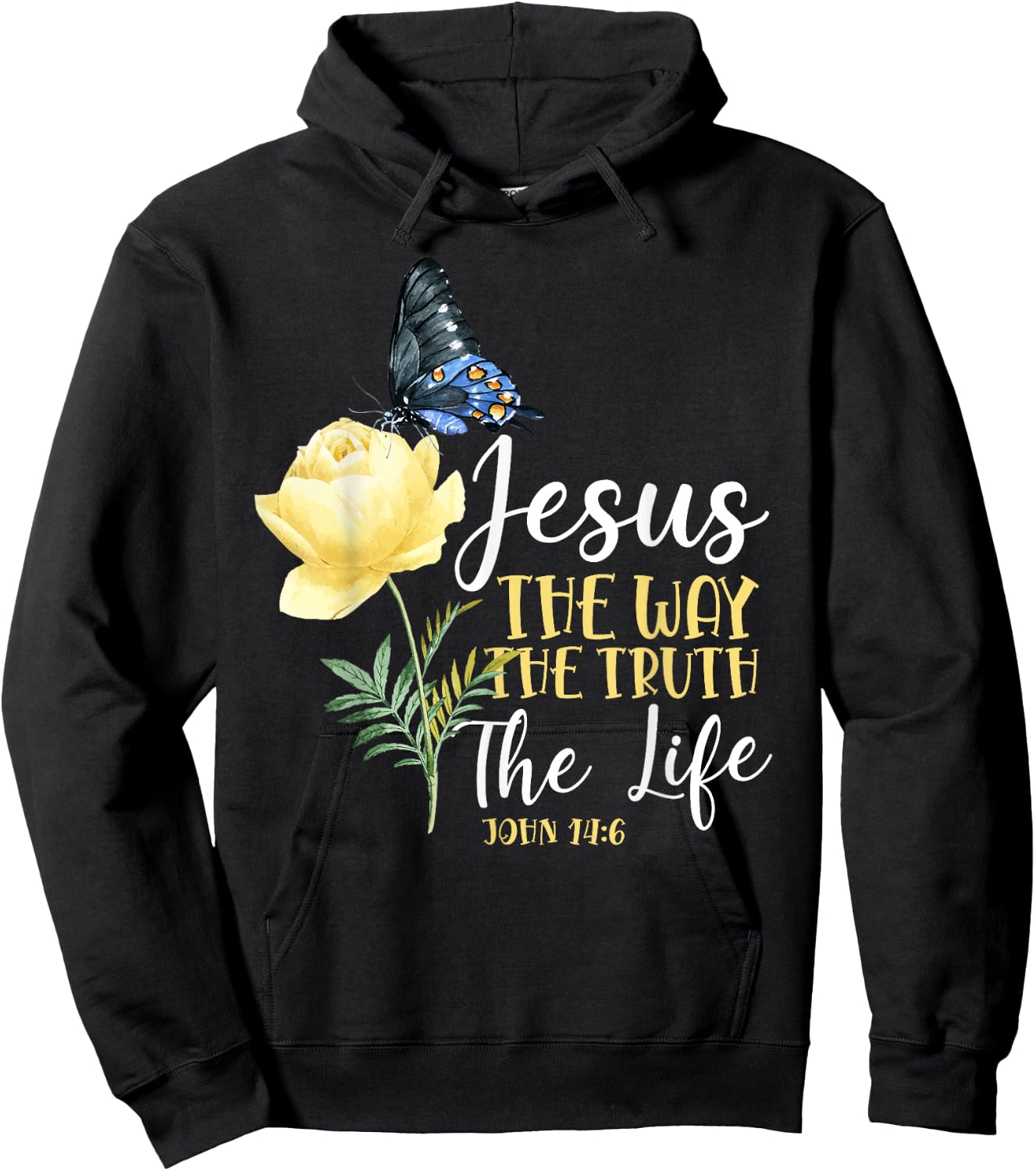 Christian Bible Verse Quote Butterfly Rose Flower John 14:6 Hoodie - Hoodie | Black