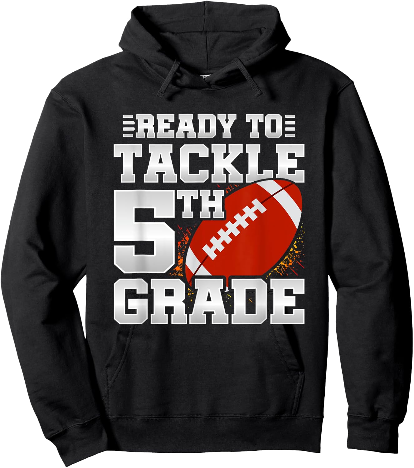 Ready To Tackle 5th Grade - First Day Of School - 5th Grade Hoodie - Hoodie | Black