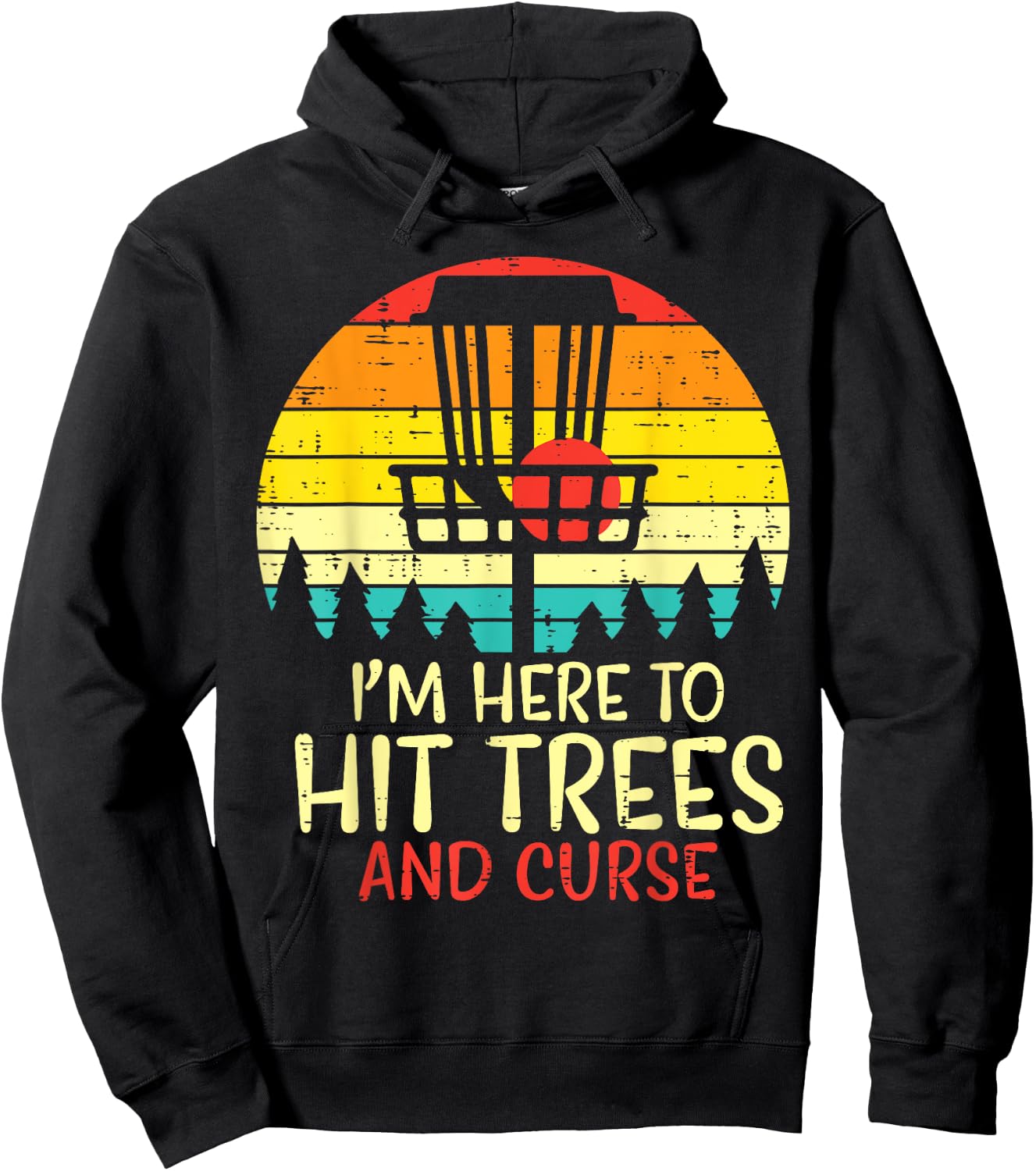 Hit Trees And Curse Sunset Retro Disc Golf Frisbee Golfer Hoodie - Hoodie | Black