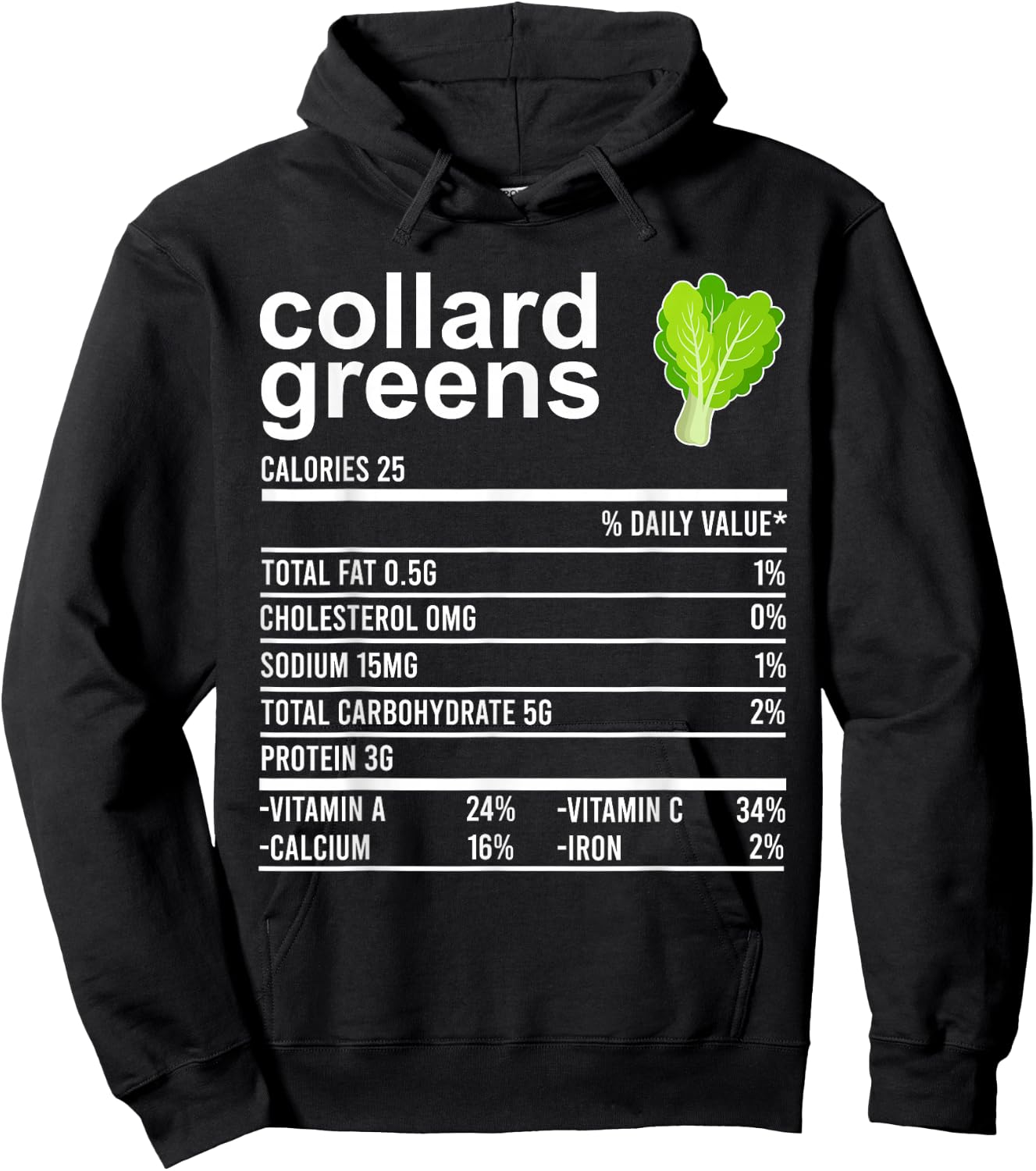 Funny Thanksgiving Food Shirt, Collard Greens Nutrition Fact Hoodie - Hoodie | Black