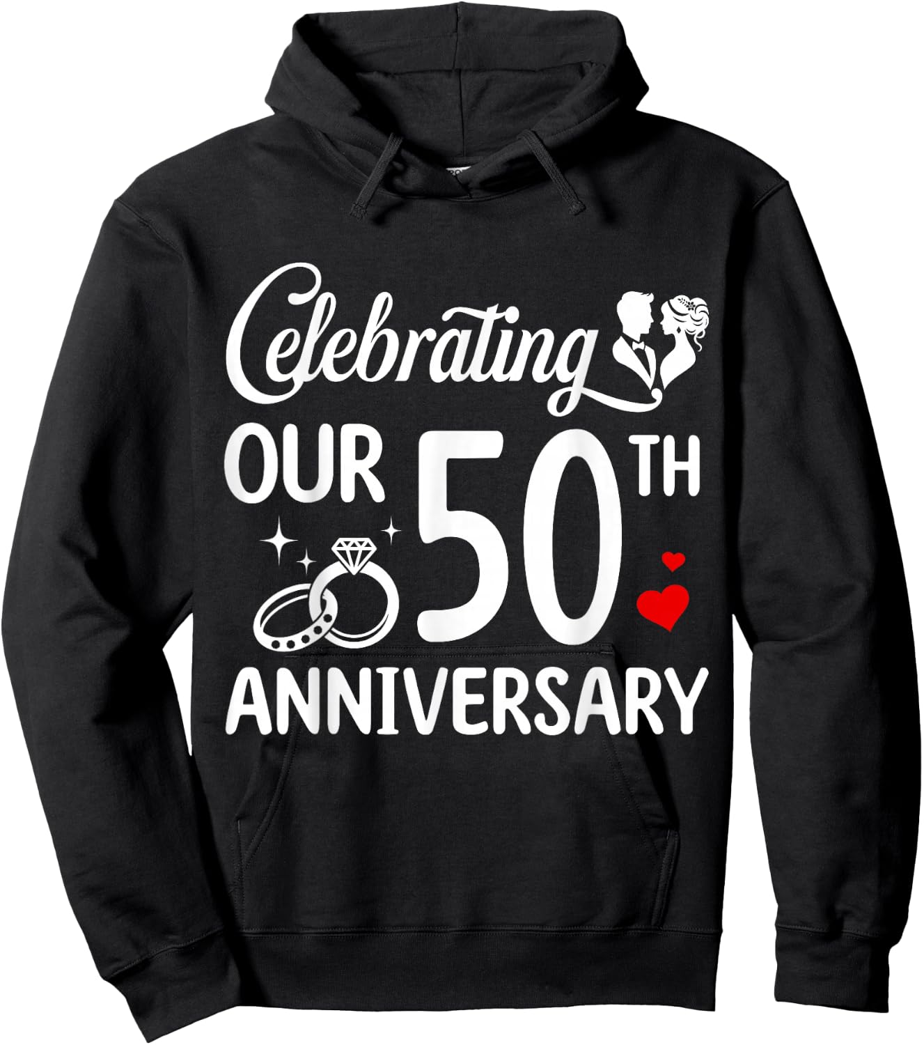 Celebrating Our 50th Wedding Anniversary Marriage 50 Years Hoodie - Hoodie | Black