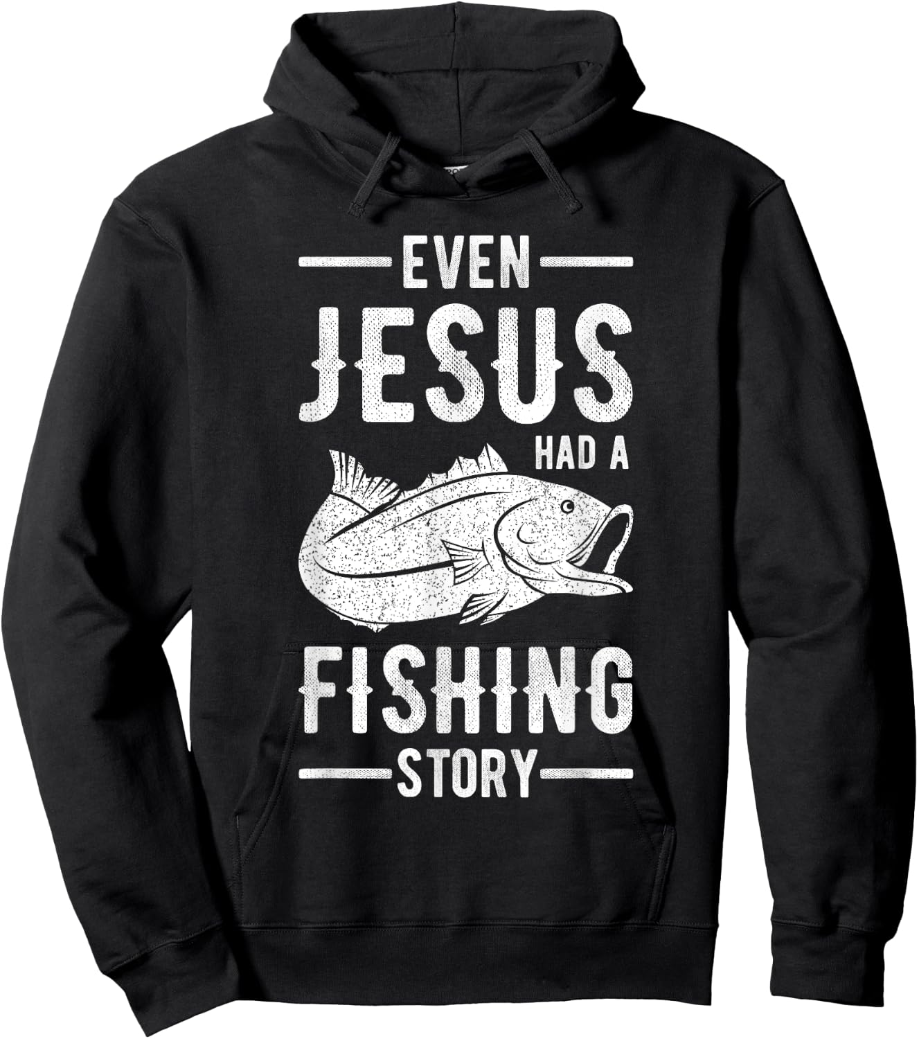Fisherman Outfit Even Jesus Had A Fishing Story Christian Hoodie - Hoodie | Black