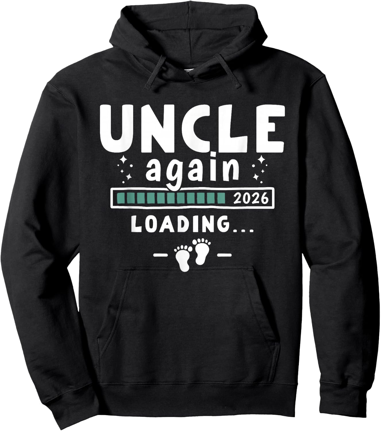 Funny Pregnancy Announcement Second Baby - Uncle Again 2026 Hoodie - Hoodie | Black