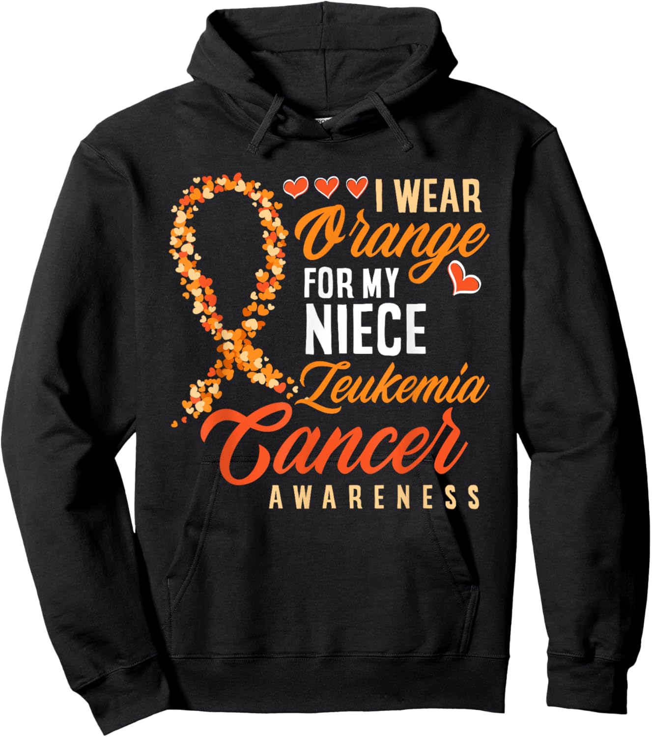 I Wear Orange For My Niece Leukemia Cancer Awareness Hoodie - Hoodie | Black