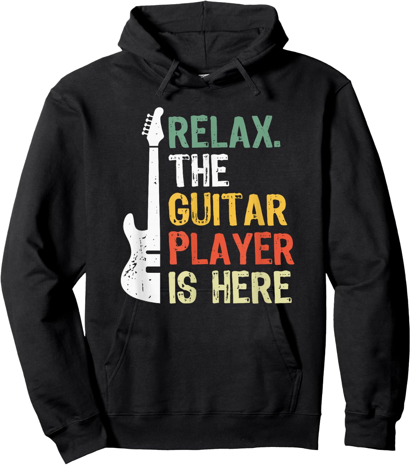 Relax The Guitar Player Is Here Hoodie - Hoodie | Black