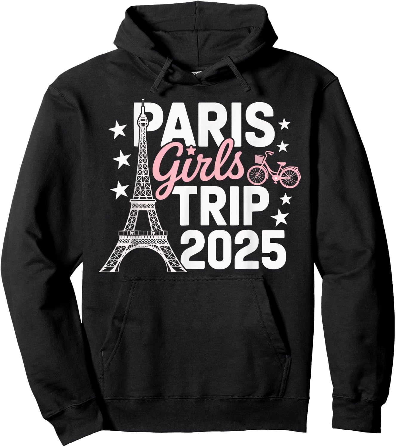Paris Girls Trip 2025 France Summer Vacation Ladies Weekend Hoodie - Hoodie | Black