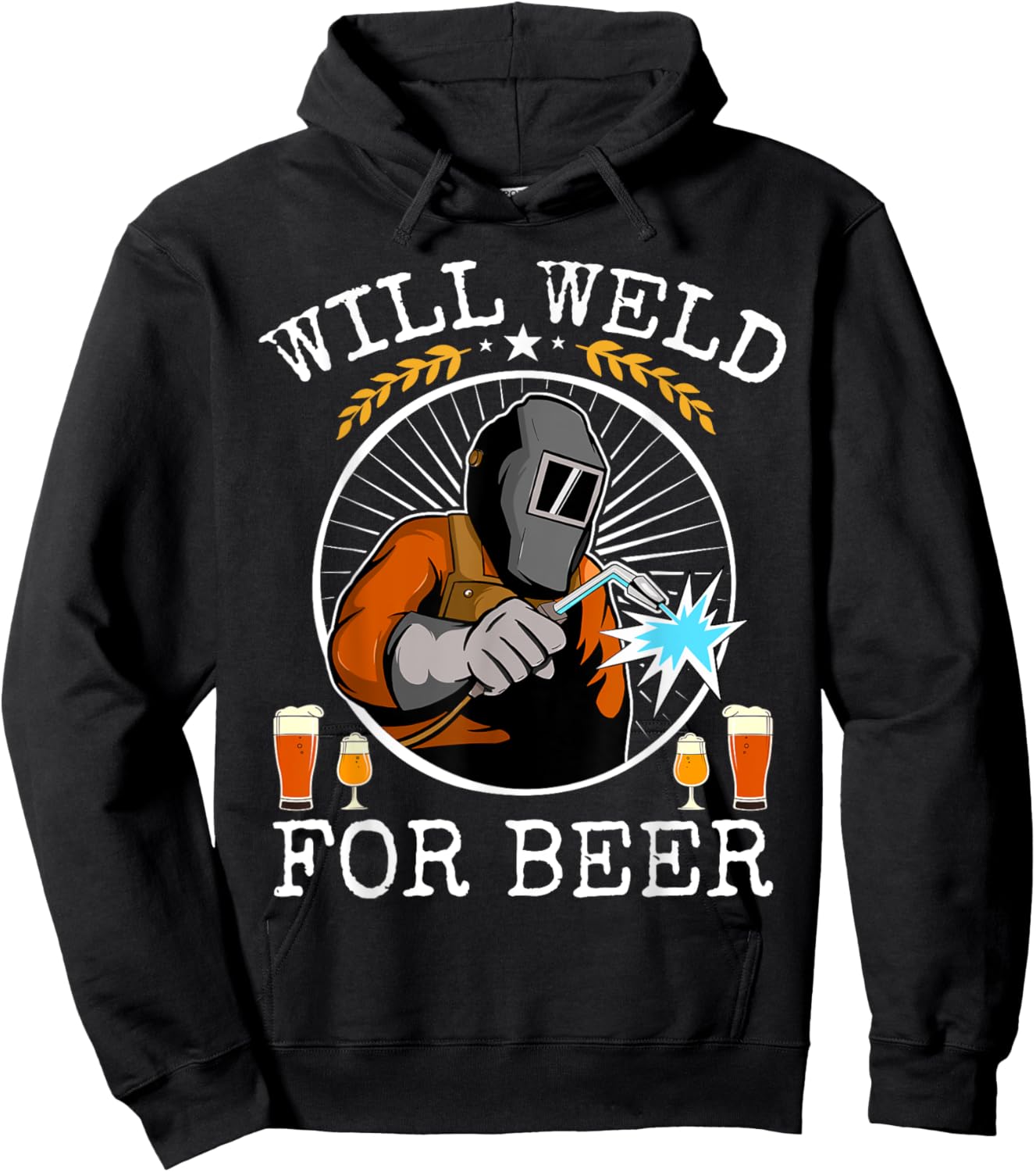 Funny Welder Will Weld For Beer Vintage Welding And Beer Hoodie - Hoodie | Black