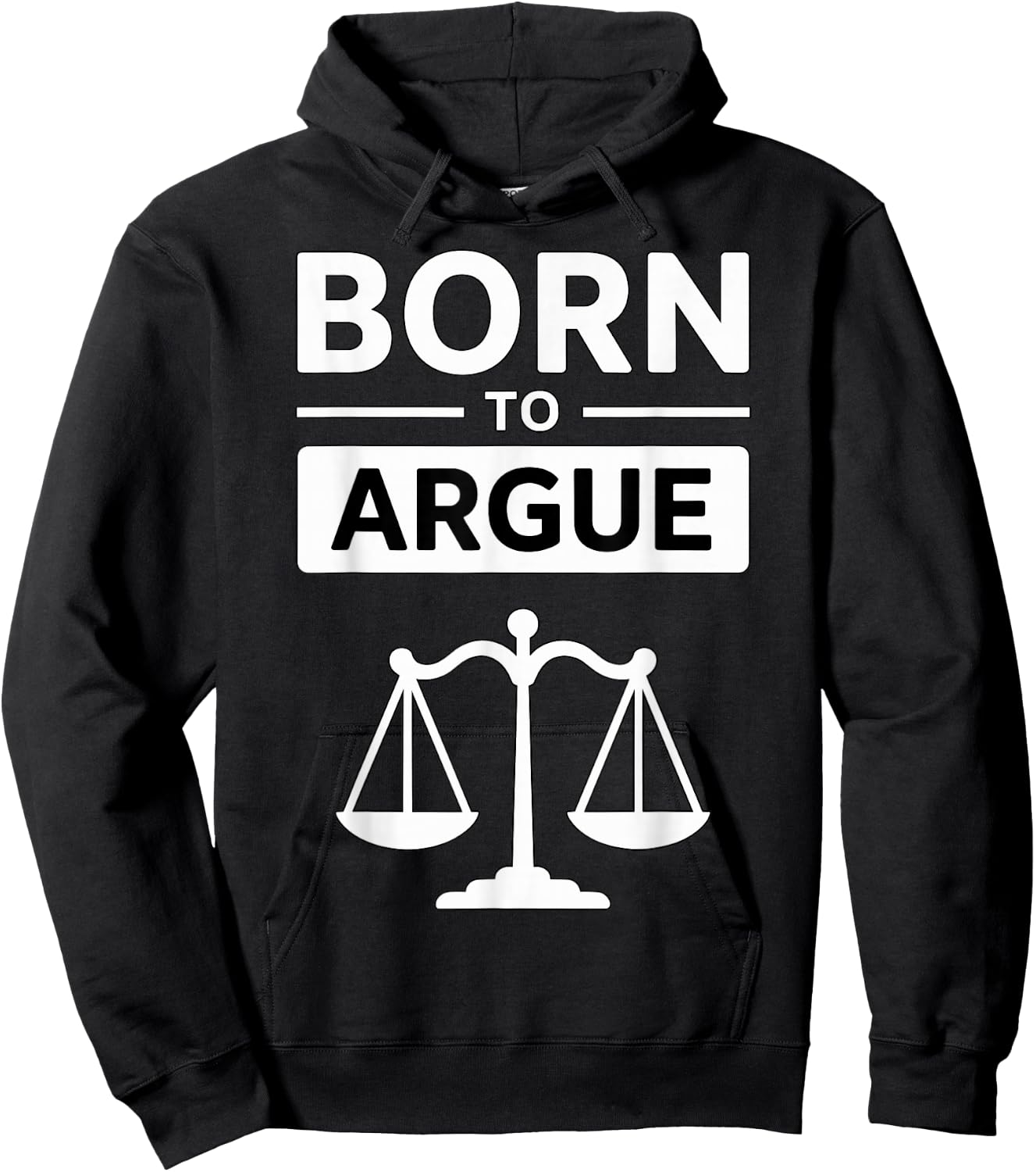 Lawyer Born to Argue Hoodie - Hoodie | Black