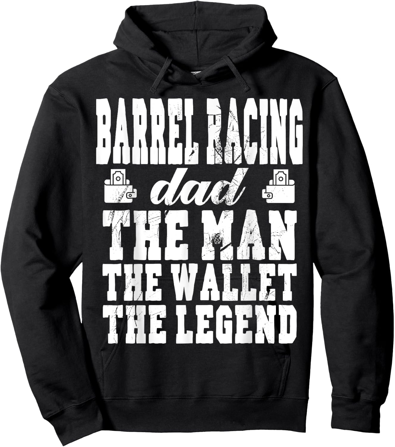 Funny Barrel Racing Dad Man Wallet Legend Barrel Racing Dad Hoodie - Hoodie | Black