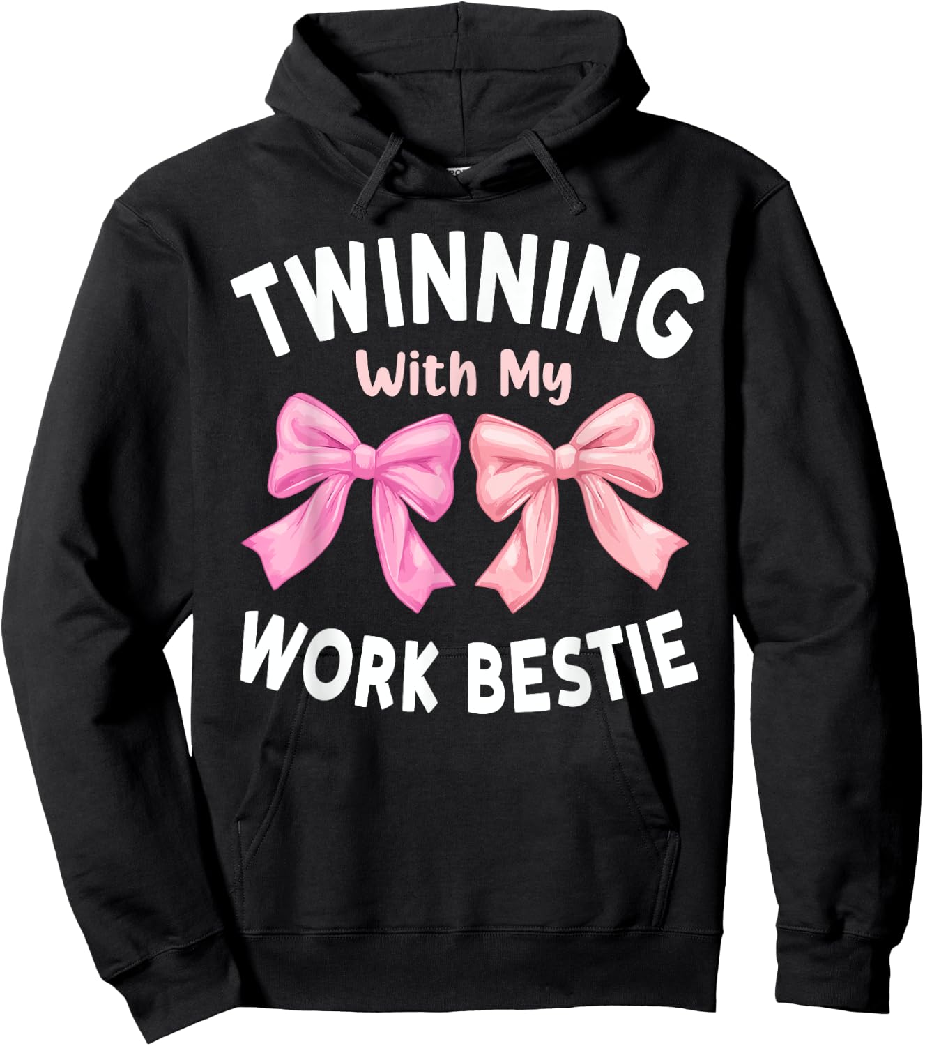 Pink Bow Twinning With My Work Bestie Friends Twins Day Girl Hoodie - Hoodie | Black