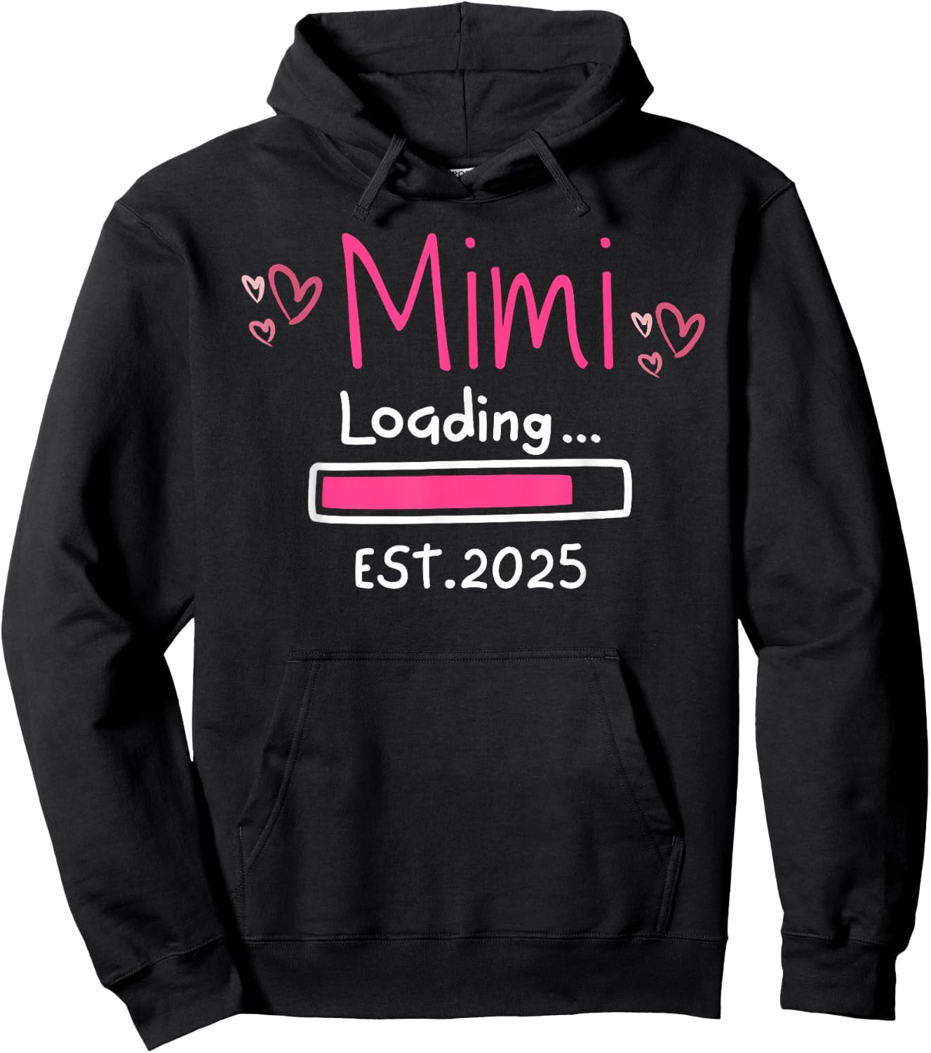 Mimi Loading 2025 Bar Girl Pink New Baby Shower Party Future Hoodie - Hoodie | Black