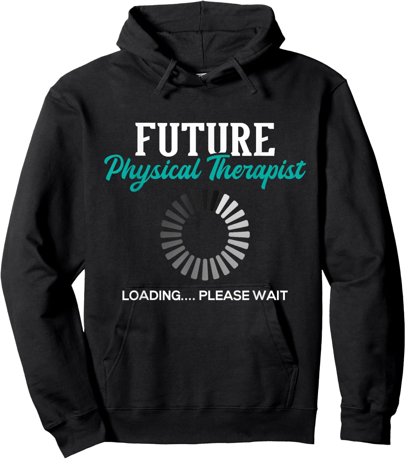 Future Physical Therapist - Physical Theraphy Student PT Hoodie - Hoodie | Black