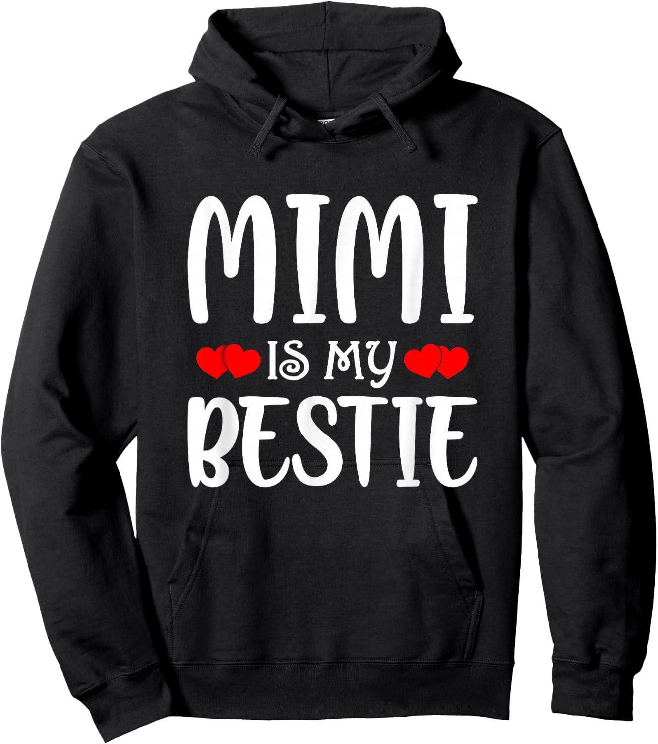 Mimi Is My Bestie Toddler Design from Grandma Grandpa Hoodie - Hoodie | Black