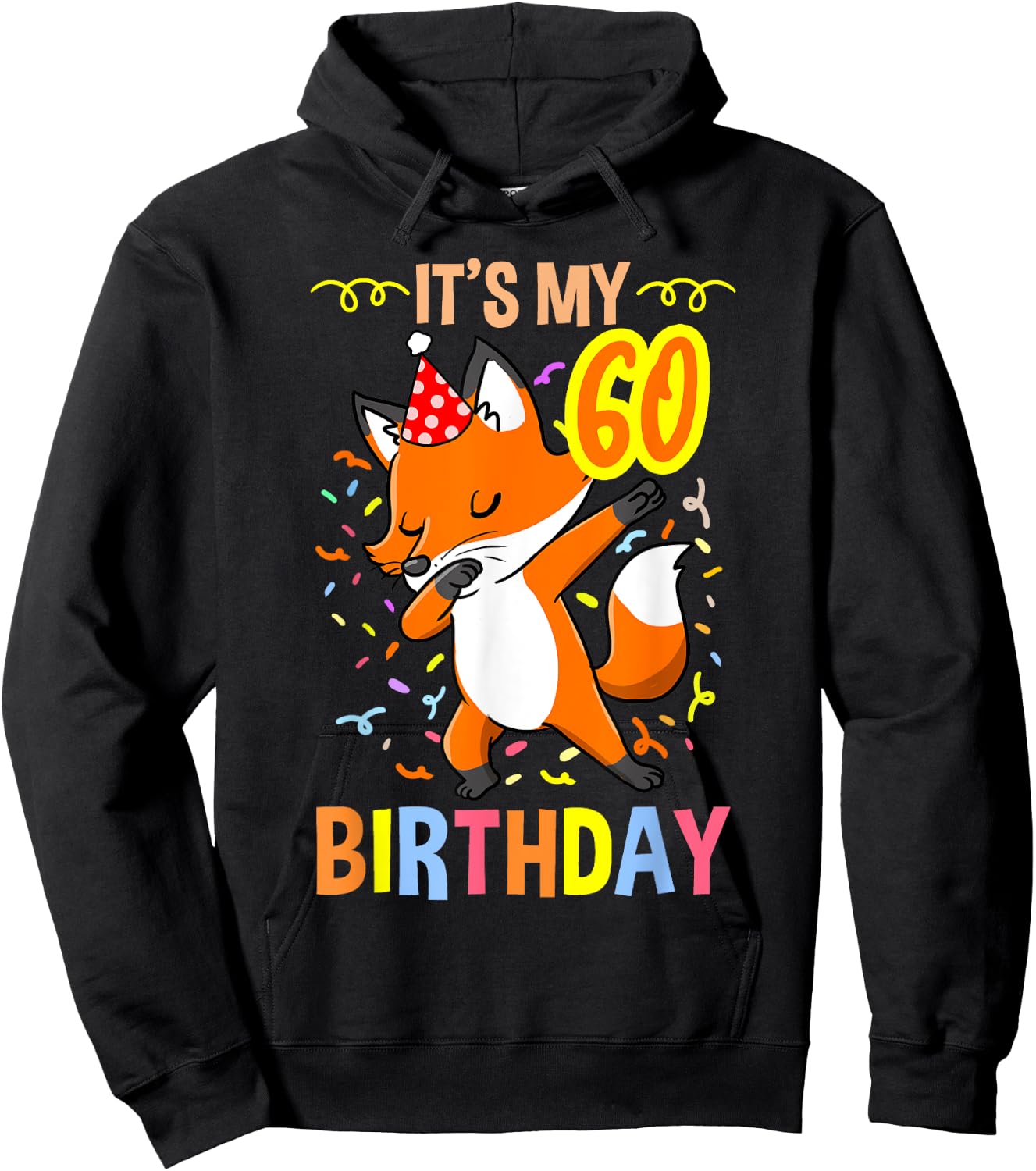 Its My 60th Birthday Fox Hoodie - Hoodie | Black