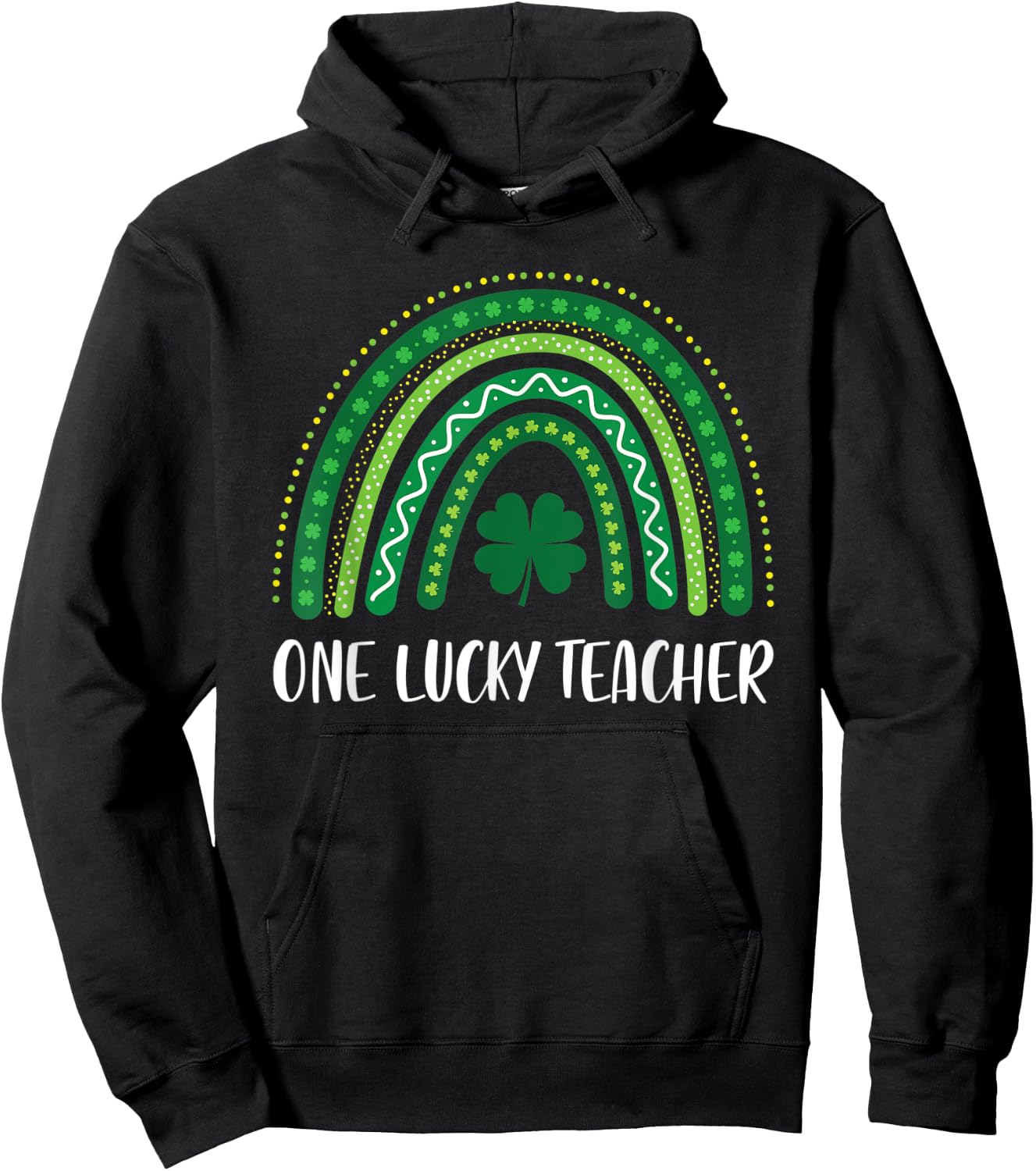 One Lucky Teacher Rainbow St Patrick’s Day Appreciation Hoodie - Hoodie | Black
