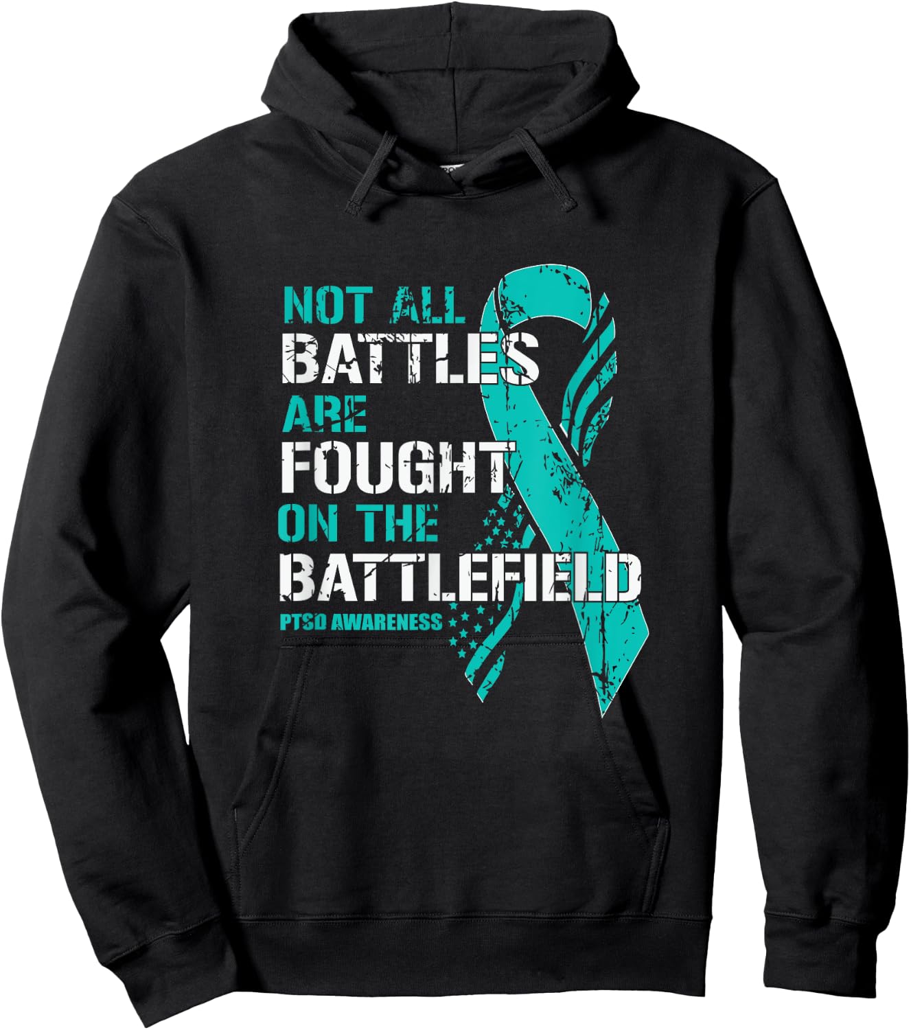 PTSD Awareness Not All Battles Teal Ribbon Mental Health Hoodie - Hoodie | Black