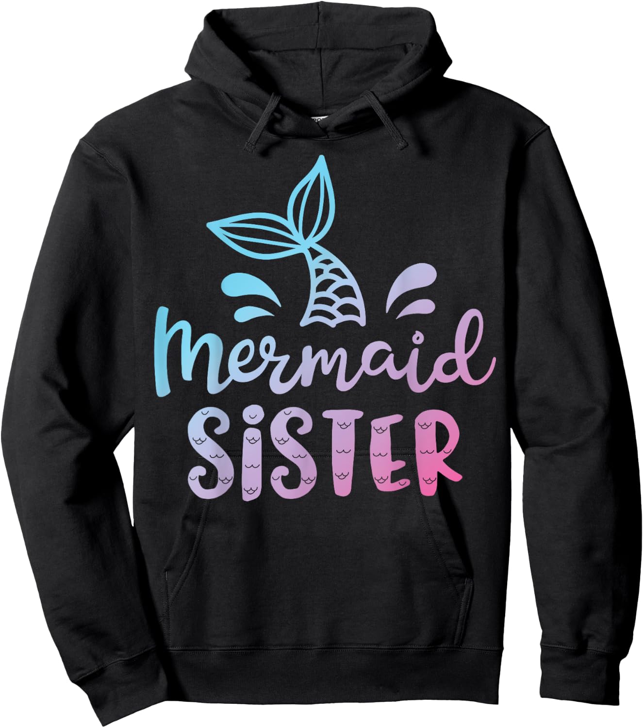 Mermaid Sister Funny Girls Women Family Matching Birthday Hoodie - Hoodie | Black
