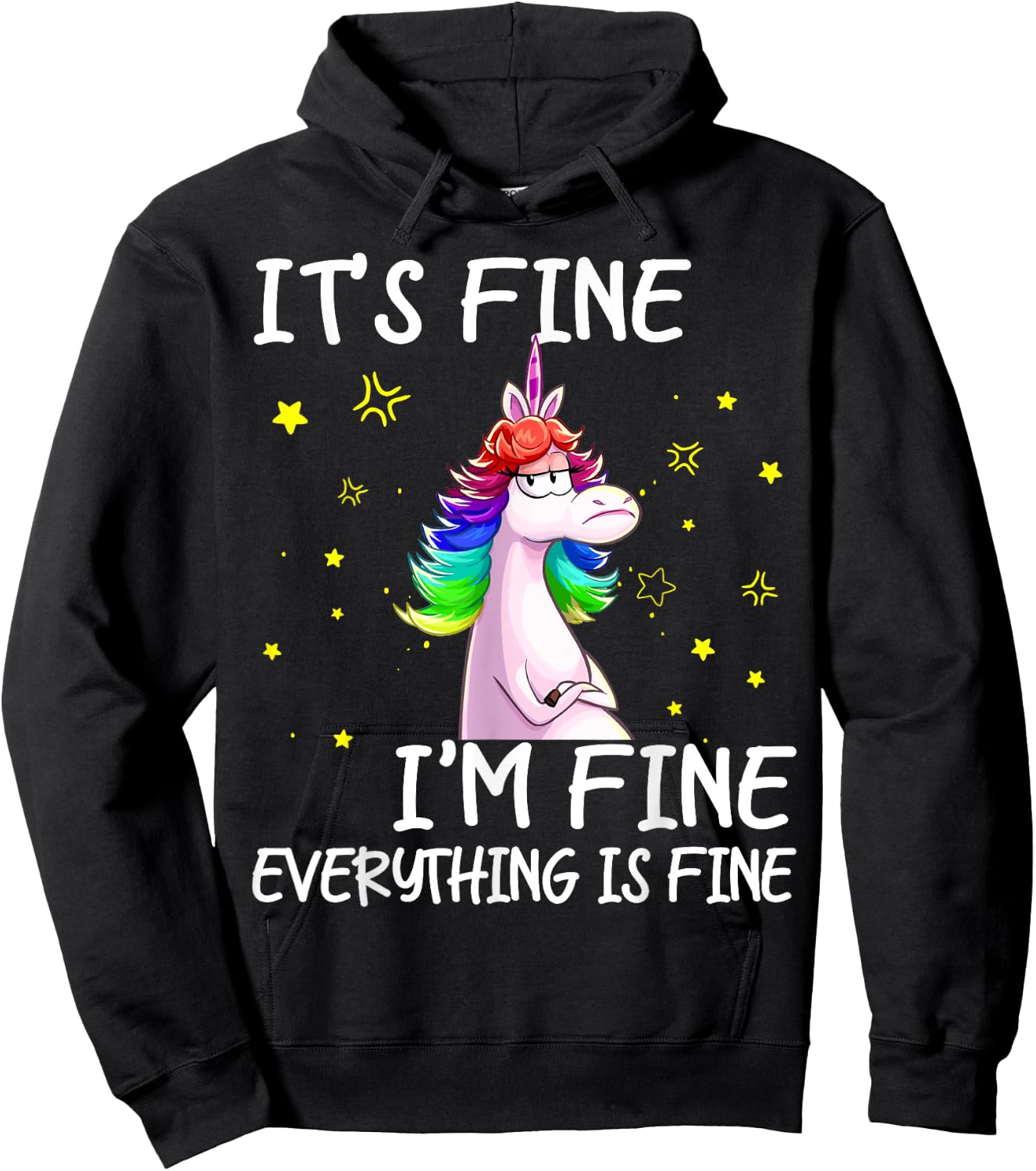 Its Fine Im Fine Everythings Fine Funny Unicorn Women Hoodie - Hoodie | Black