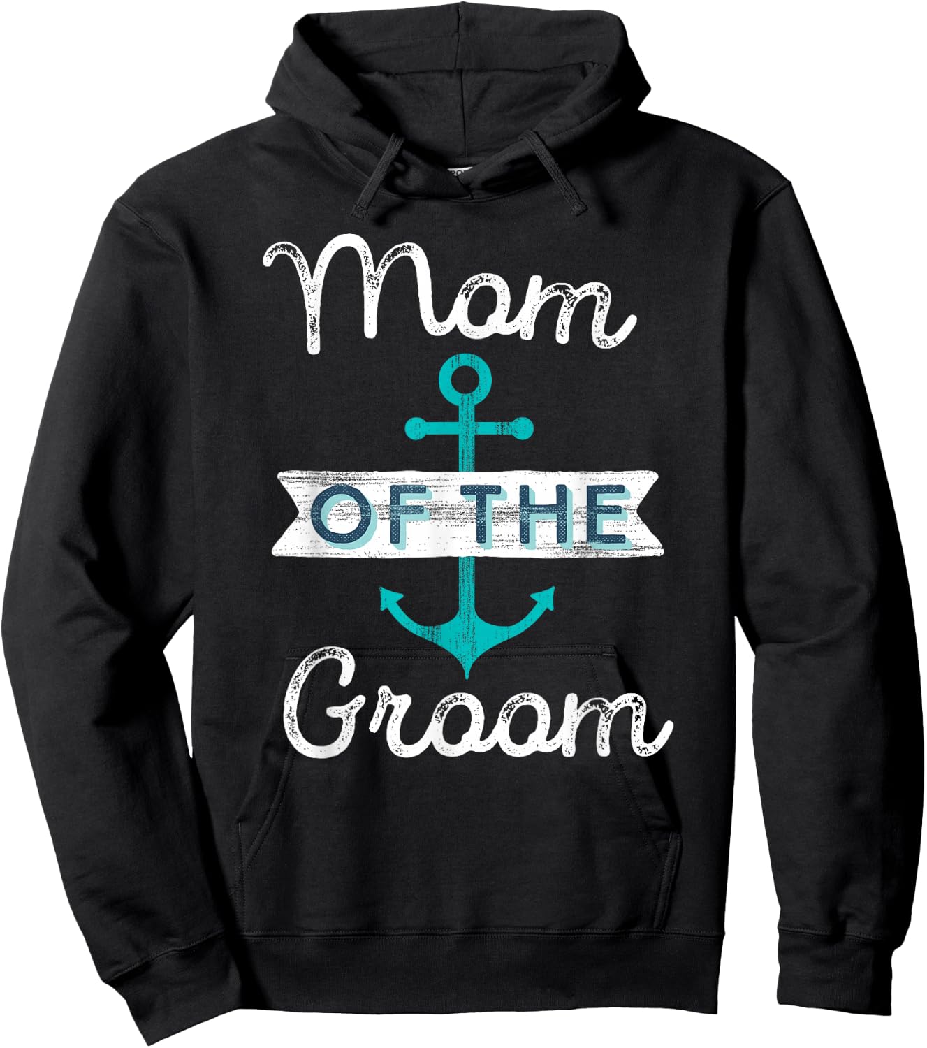 Mom of the Groom Gift Fun Mother Mama Nautical Wedding Favor Hoodie - Hoodie | Black
