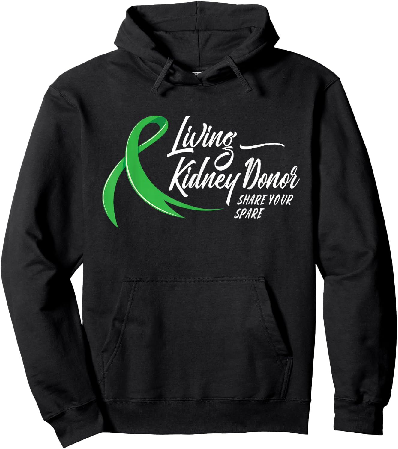 Living Kidney Donor Share Your Spare - Transplant Donation Hoodie - Hoodie | Black