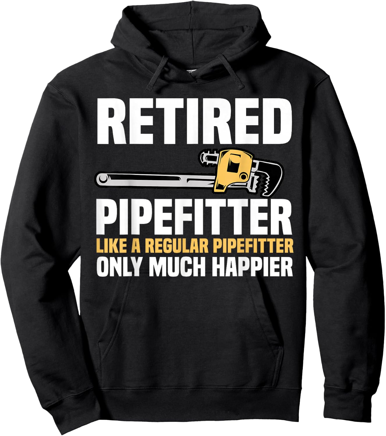 Pipefitter Retiree Steamfitter Retired Retirement Plan Hoodie - Hoodie | Black