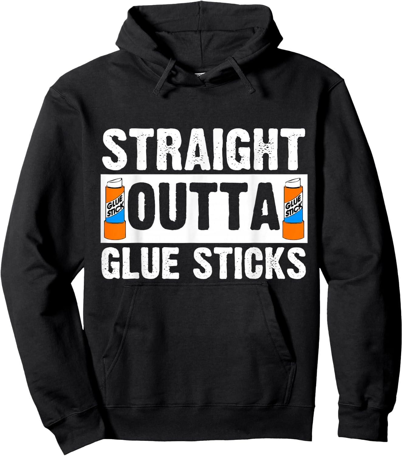 Funny Teacher Gift Straight Outta Glue Sticks Hoodie - Hoodie | Black