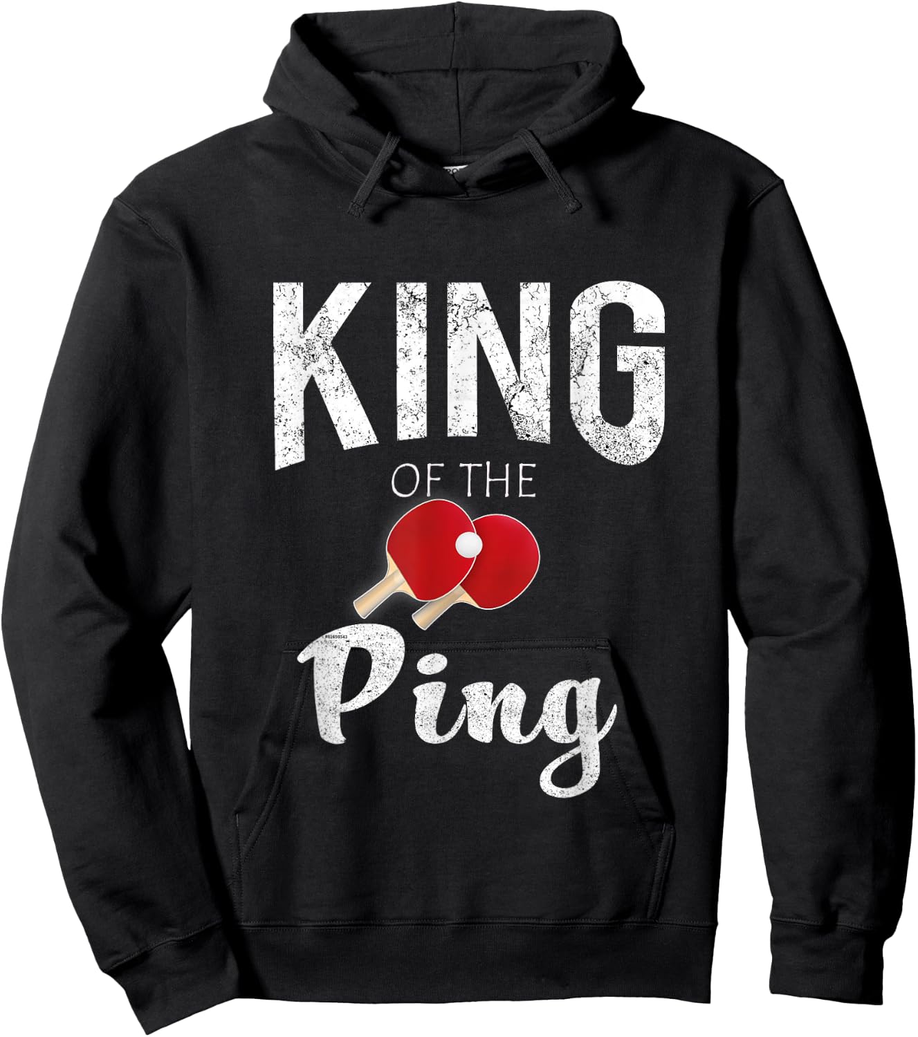 Funny Cool King of the Ping Pong Lovers Gift Hoodie - Hoodie | Black
