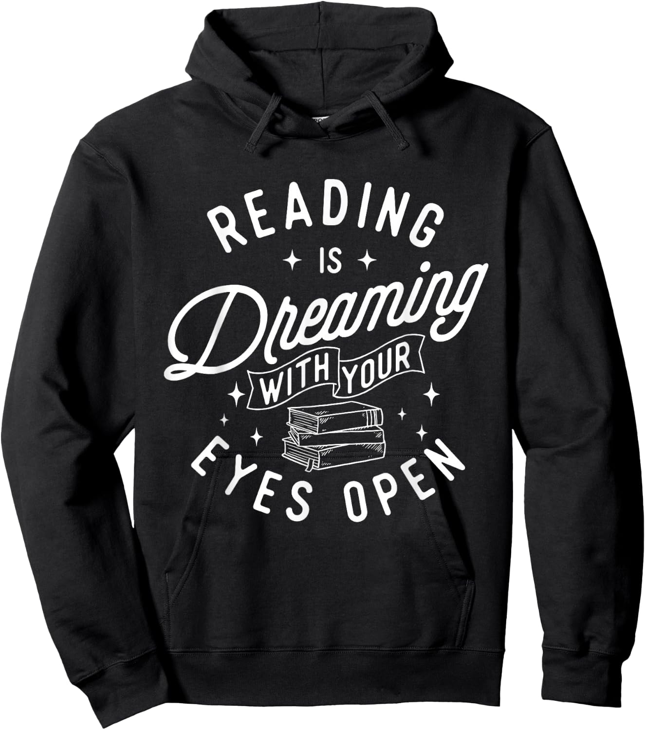 Reading Is Dreaming With Your Eyes Open - Bookworm Books Hoodie - Hoodie | Black