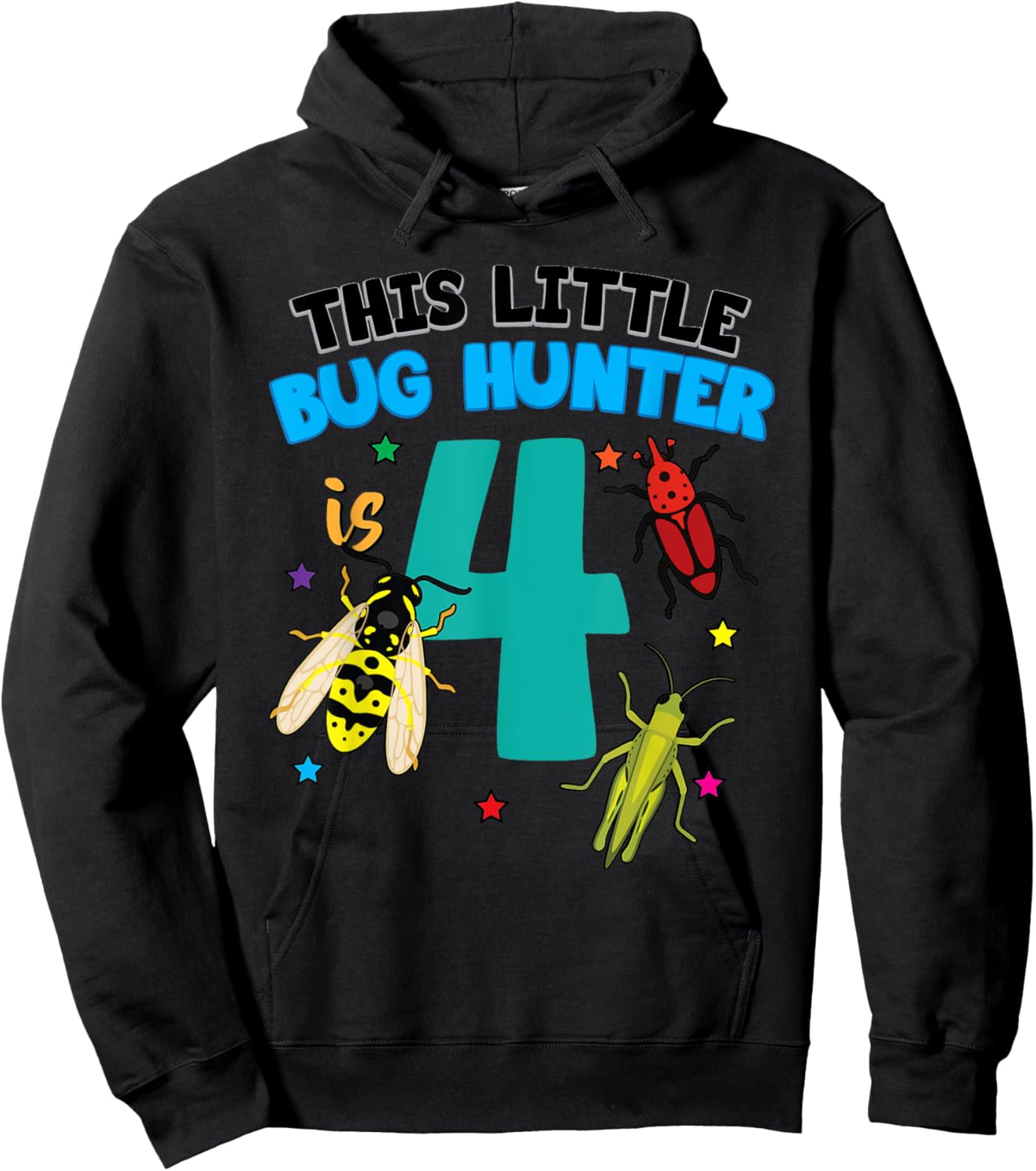 This Little Bug Hunter is 4 Insect 4th Birthday Girls Boys Hoodie - Hoodie | Black