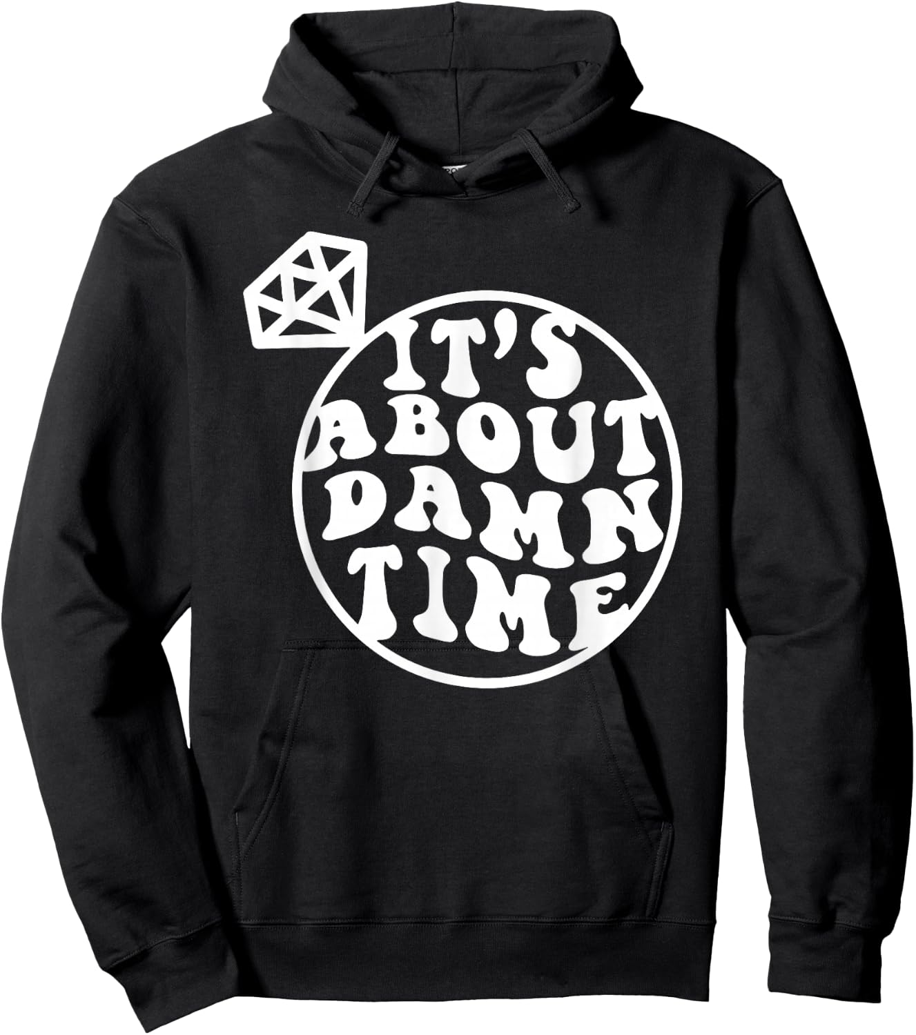It's About Damn Time, Big Bach Energy, Bachelorette Party Hoodie - Hoodie | Black