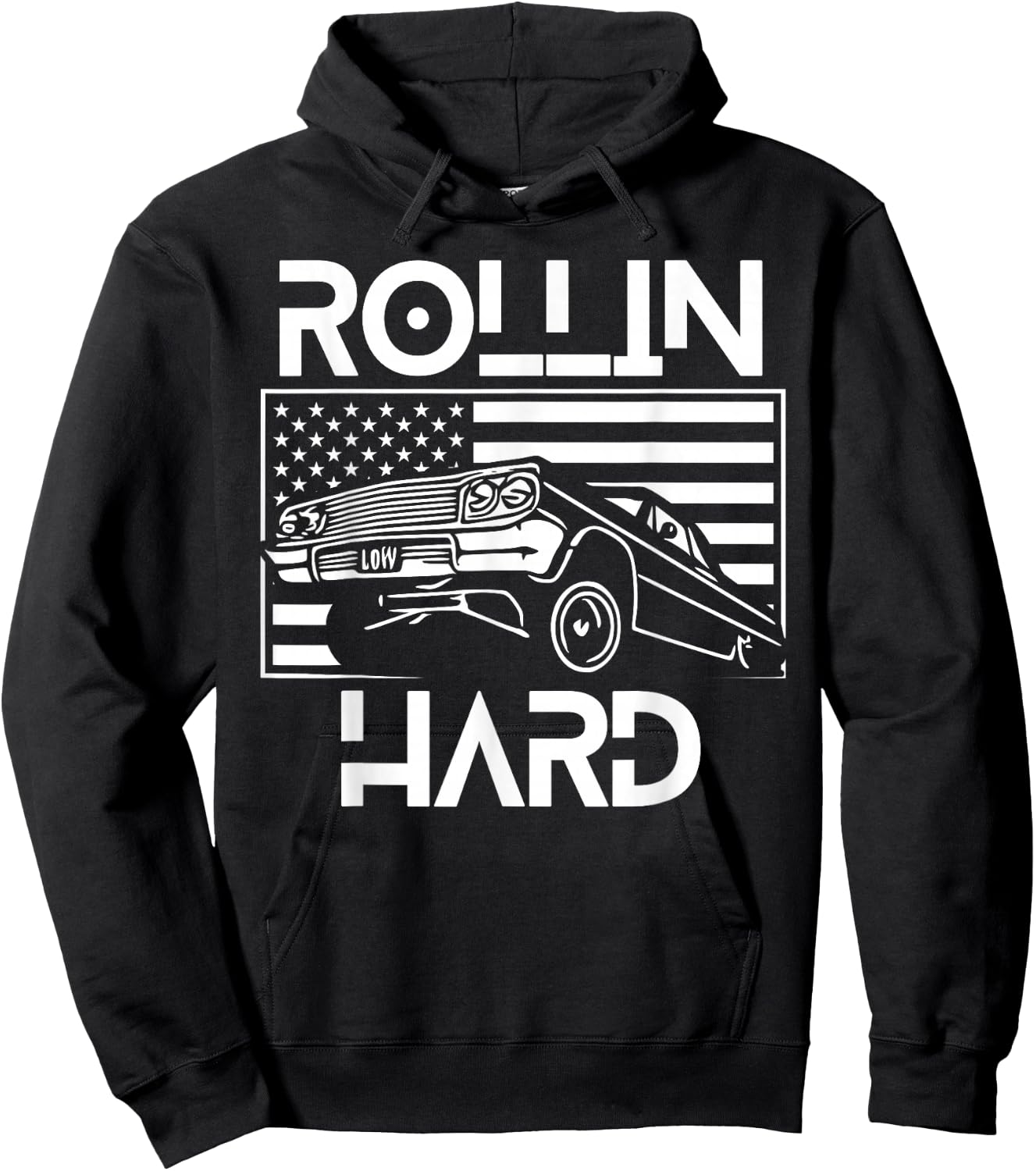 Rollin Hard Lowrider Chicano American Flag Cholo Car Lover Hoodie - Hoodie | Black