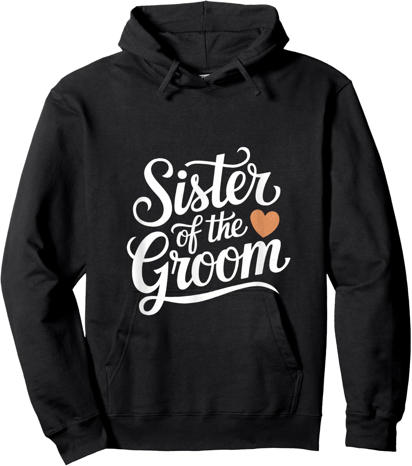 Sister of the Groom Wedding Typography Design Hoodie - Hoodie | Black