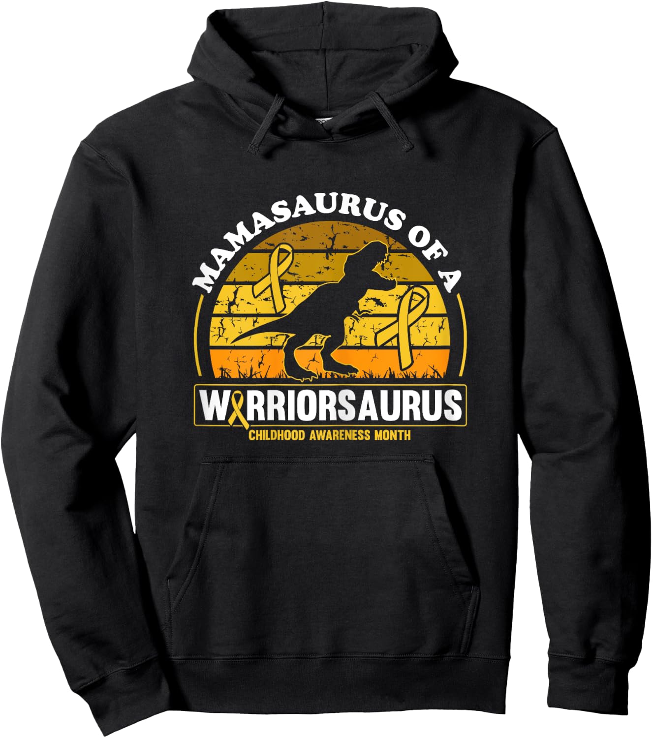 Mamasaurus Of A Warriorsaurus Childhood Cancer Awareness Hoodie - Hoodie | Black