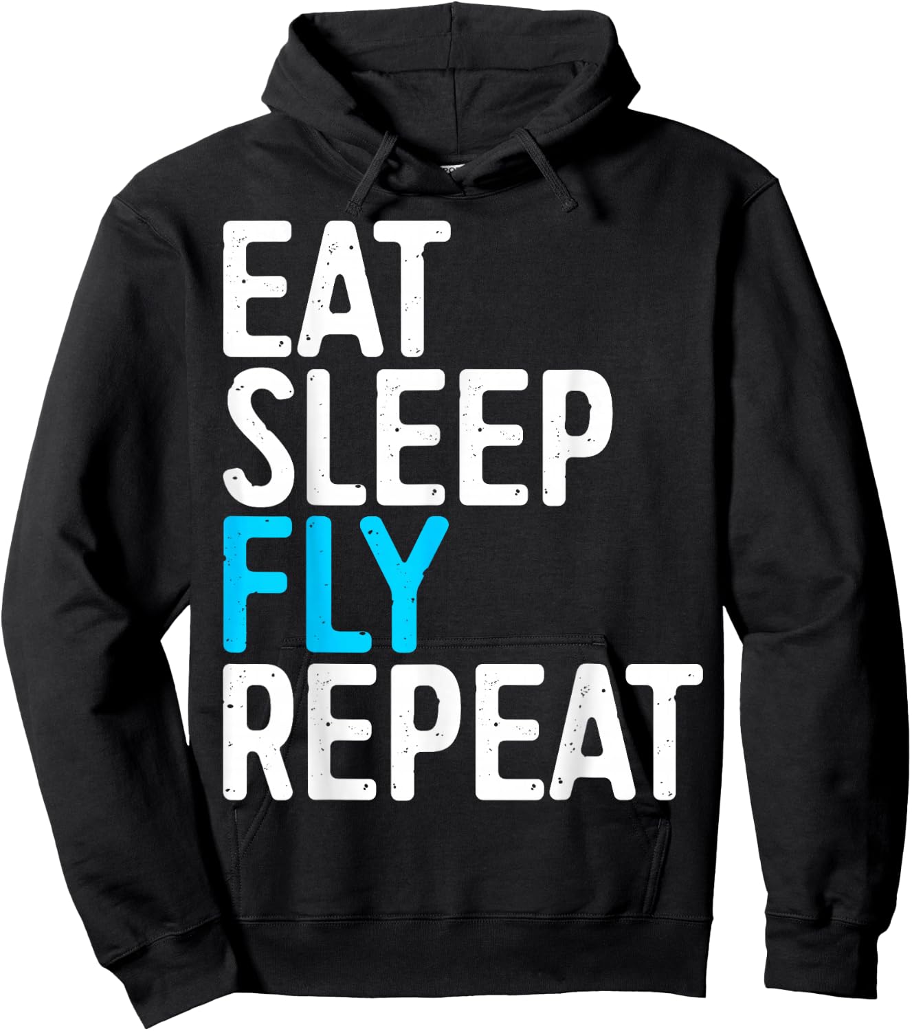 Eat Sleep Fly Repeat Shirt Men Women Kids Aviation Lover Hoodie - Hoodie | Black