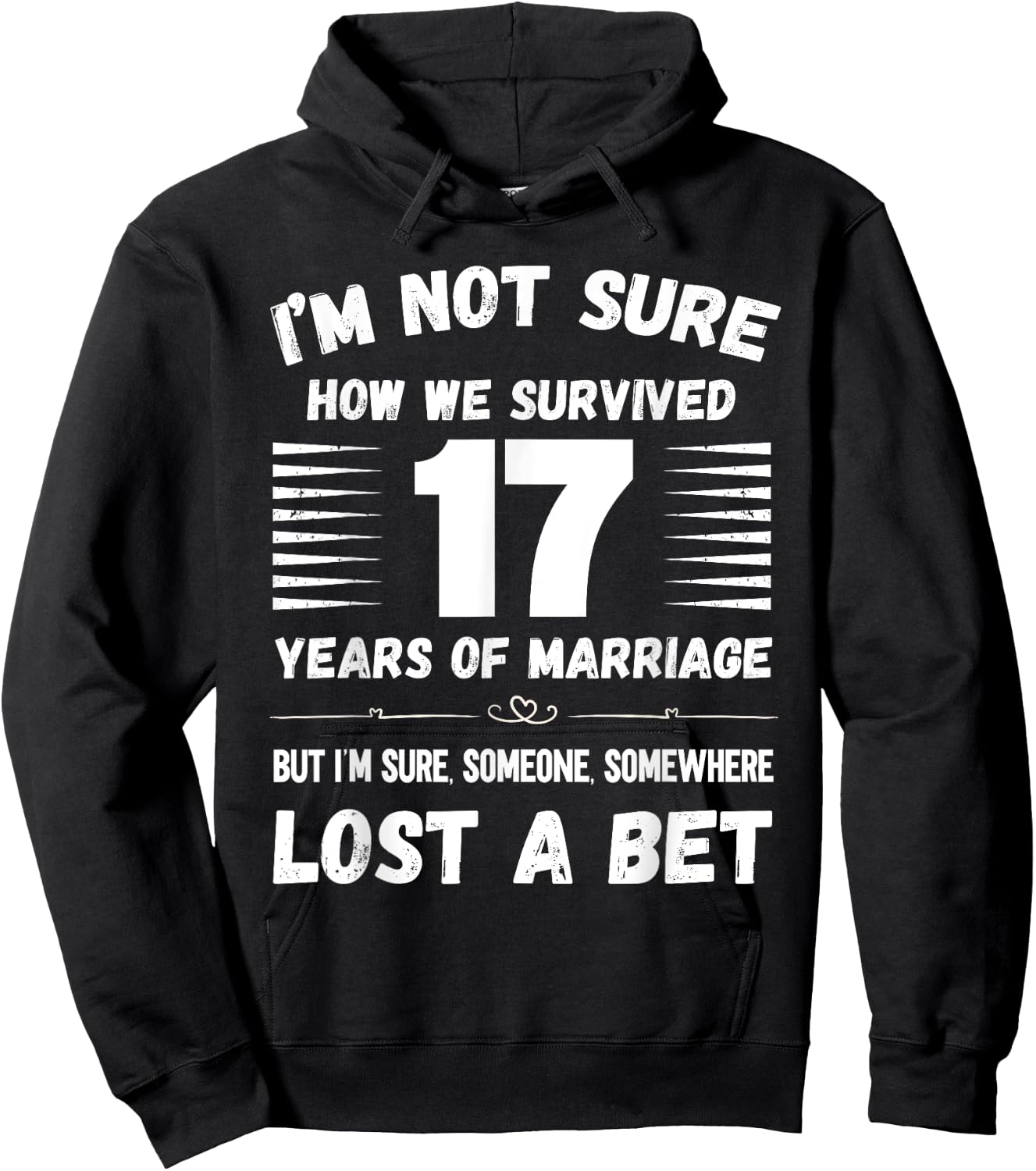 17 Year Wedding Anniversary Survived Funny Hoodie - Hoodie | Black
