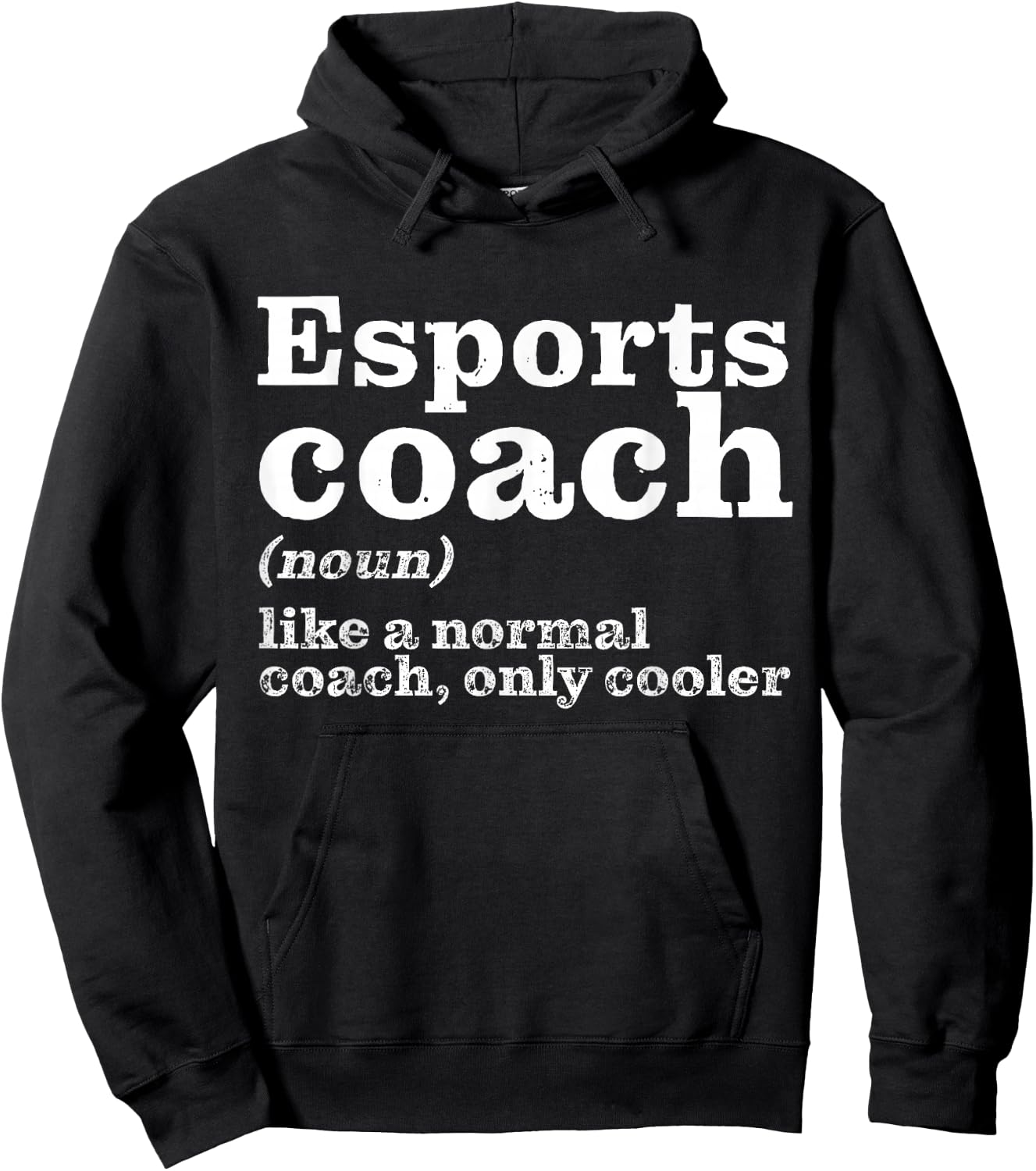 Esports Coaches Are Cooler - Funny Appreciation Hoodie - Hoodie | Black