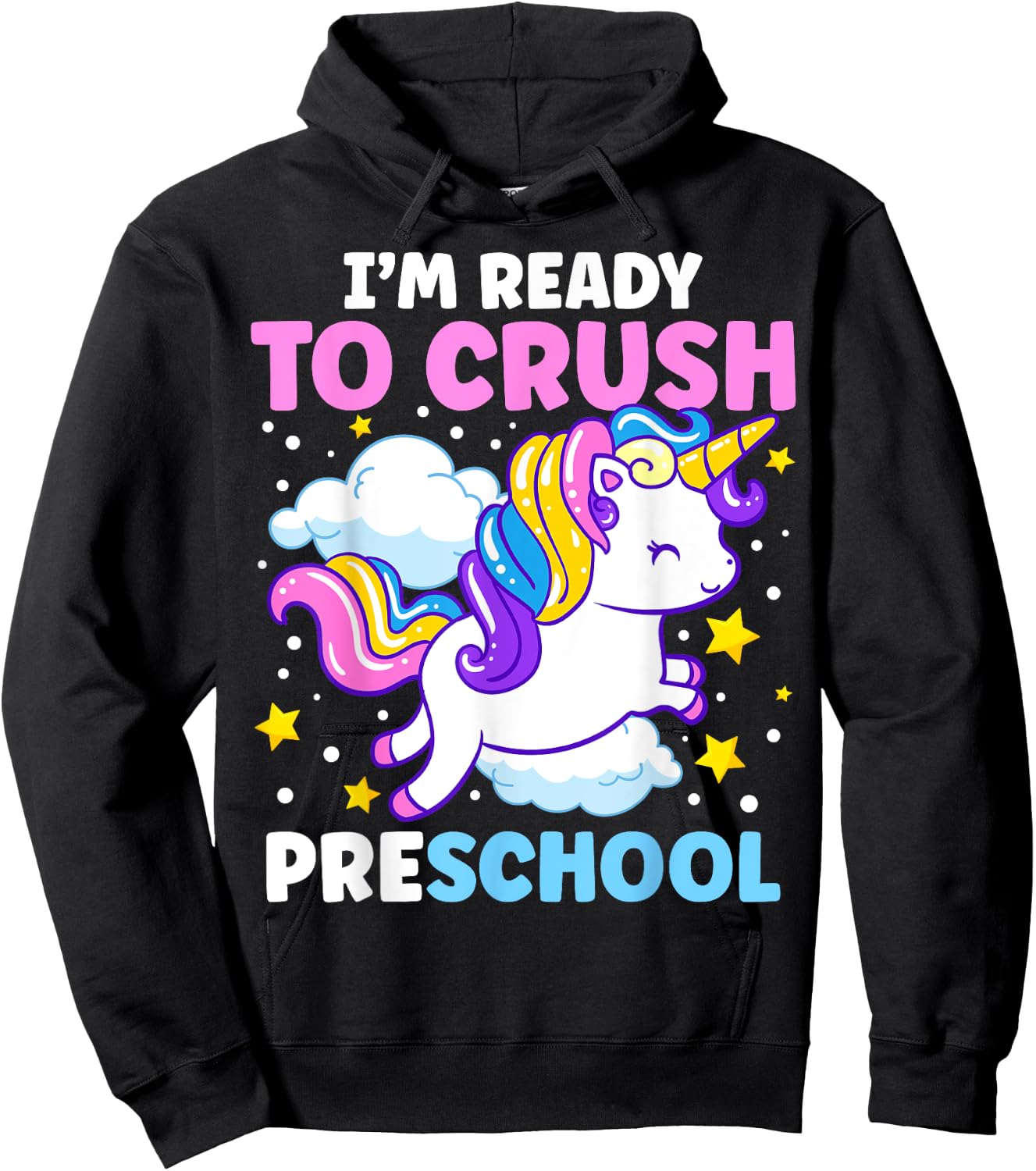 First Day of Pre-K I'm Ready To Crush Preschool Unicorn Kids Hoodie - Hoodie | Black