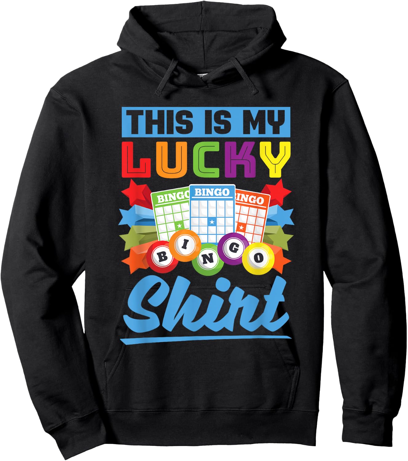 This Is My Lucky Bingo Shirt Bingo Player Funny Bingo Hoodie - Hoodie | Black