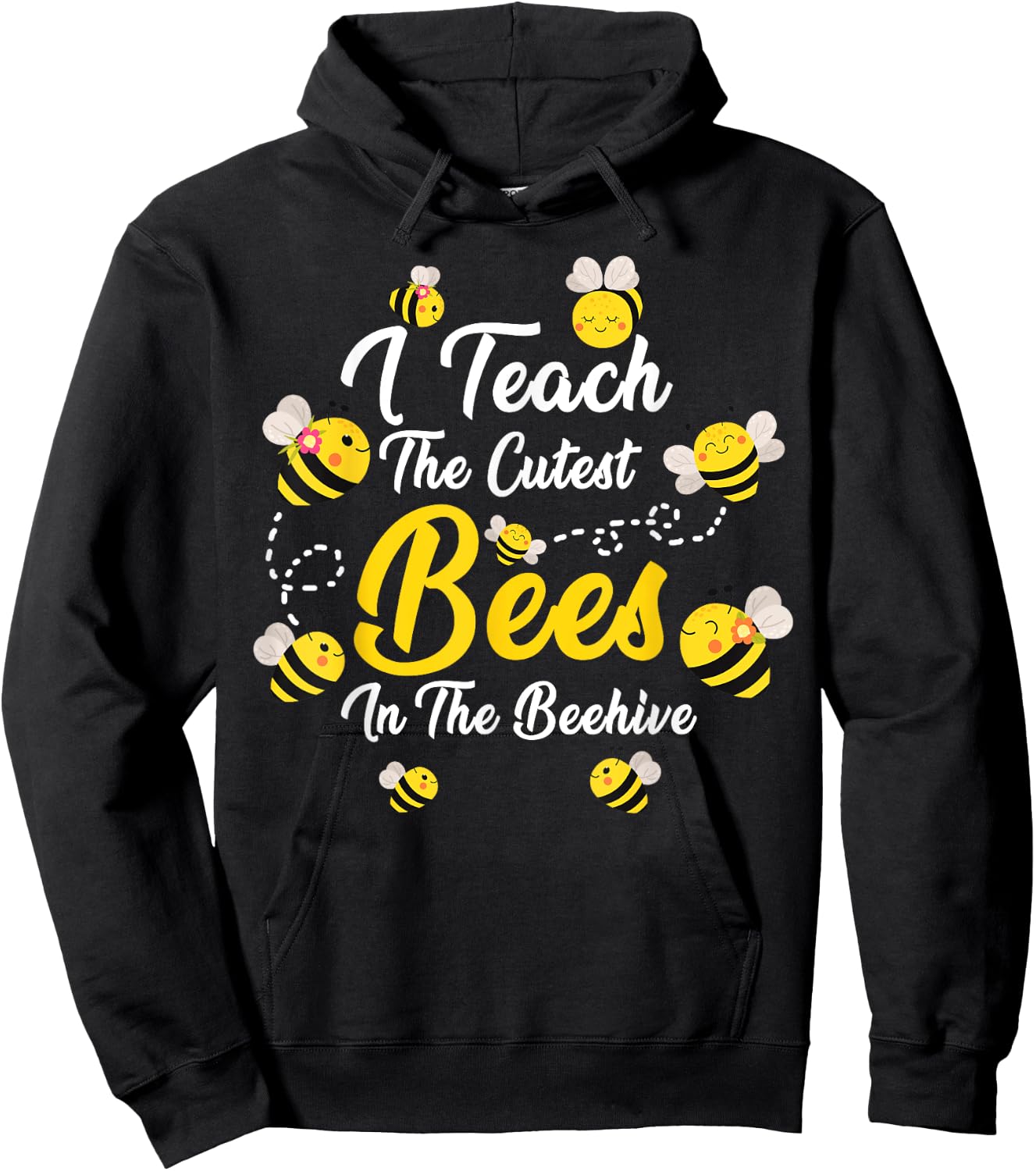 Cute I Teach The Cutest Bees In The Beehive Teacher's Day Women Kids Hoodie - Hoodie | Black