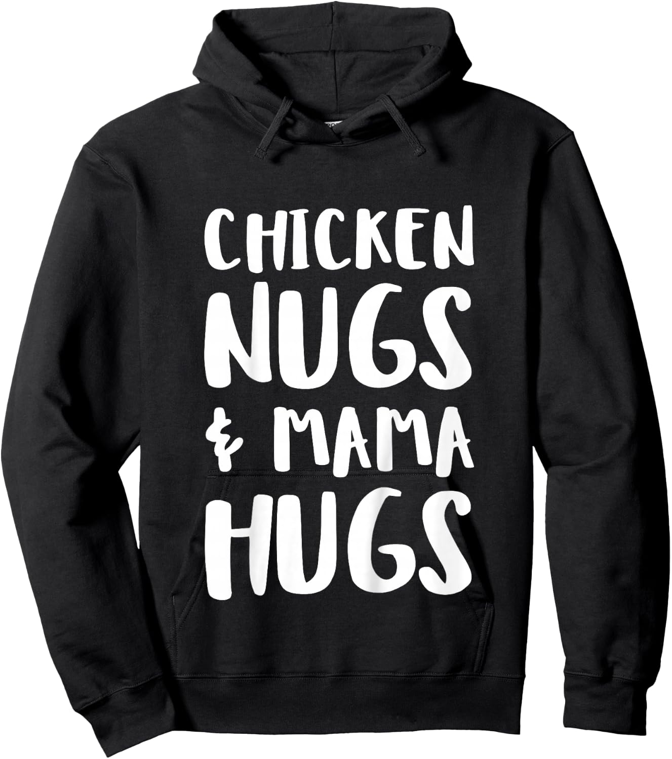 Chicken Nugs & Mama Hugs Shirt, Funny Toddler Boy Girl Hoodie - Hoodie | Black