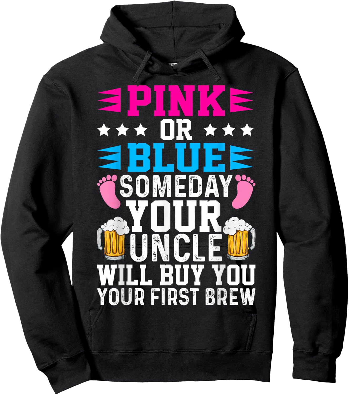 Pink Or Blue Someday Your Uncle Your Uncle Hoodie - Hoodie | Black