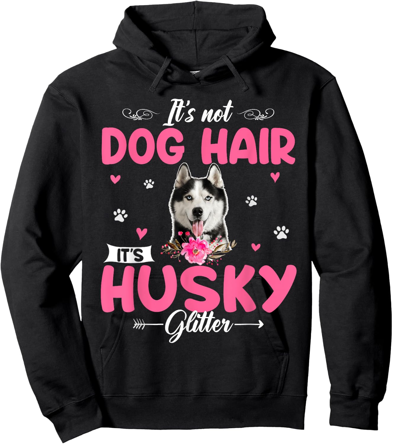 This Is Not Dog Hair It Is Husky Glitter Floral Flower Husky Hoodie - Hoodie | Black