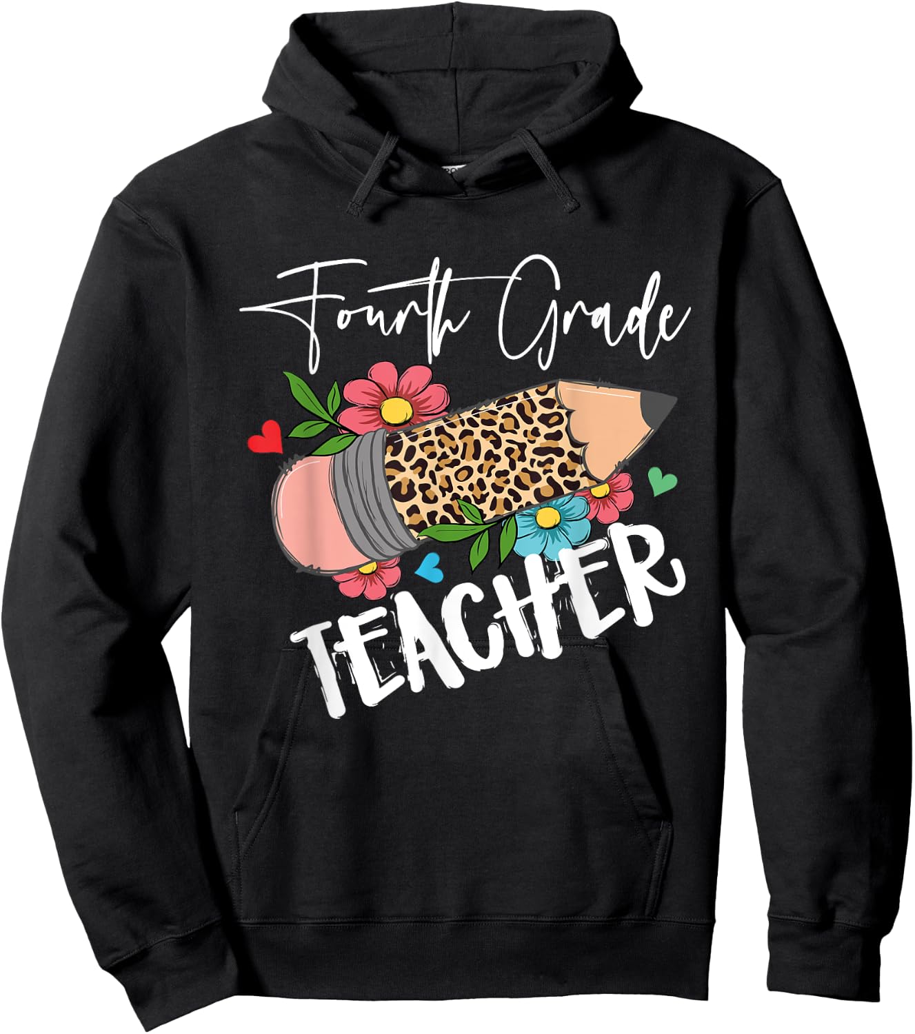 Fourth Grade Teacher Leopard Pencil 4th Grade Teacher Hoodie - Hoodie | Black
