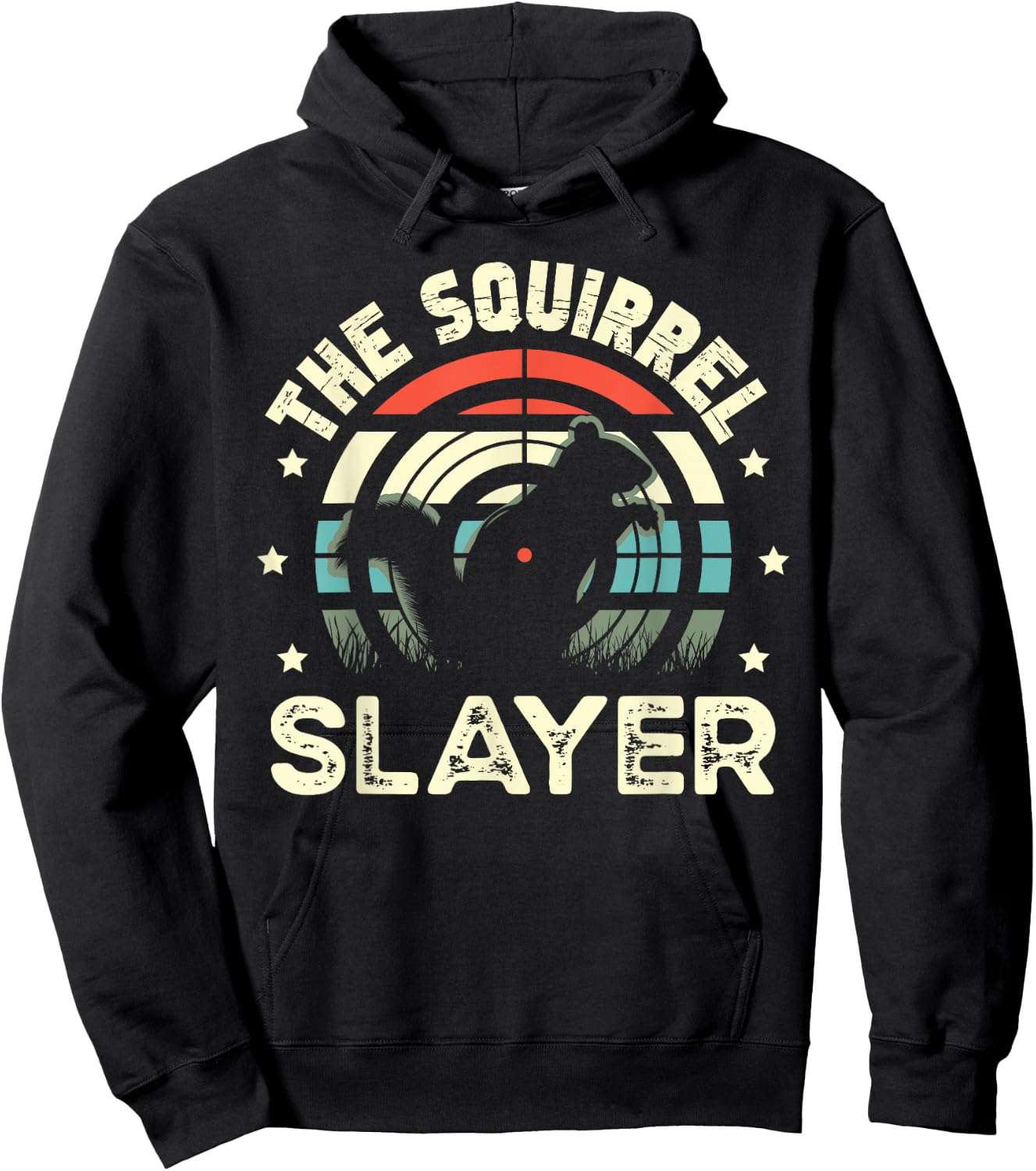 The Squirrel Slayer for a Squirrel Hunter Squirrel Hunting Hoodie - Hoodie | Black