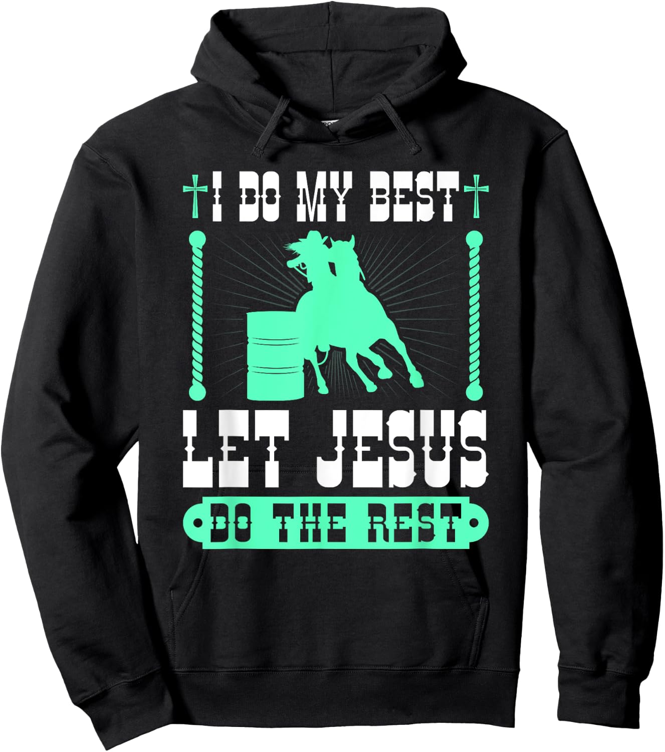Christian Barrel Racing Jesus Cowgirl Rodeo Barrel Racer Hoodie - Hoodie | Black