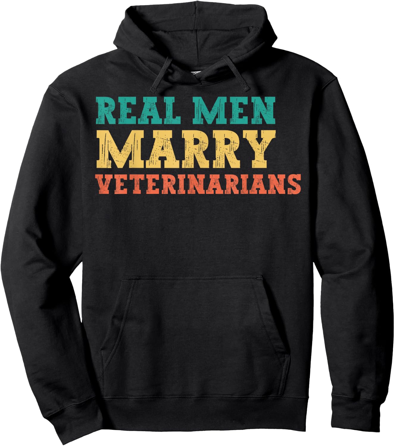 Real Men Marry Veterinarians Engaged Husband Funny Humor Hoodie - Hoodie | Black